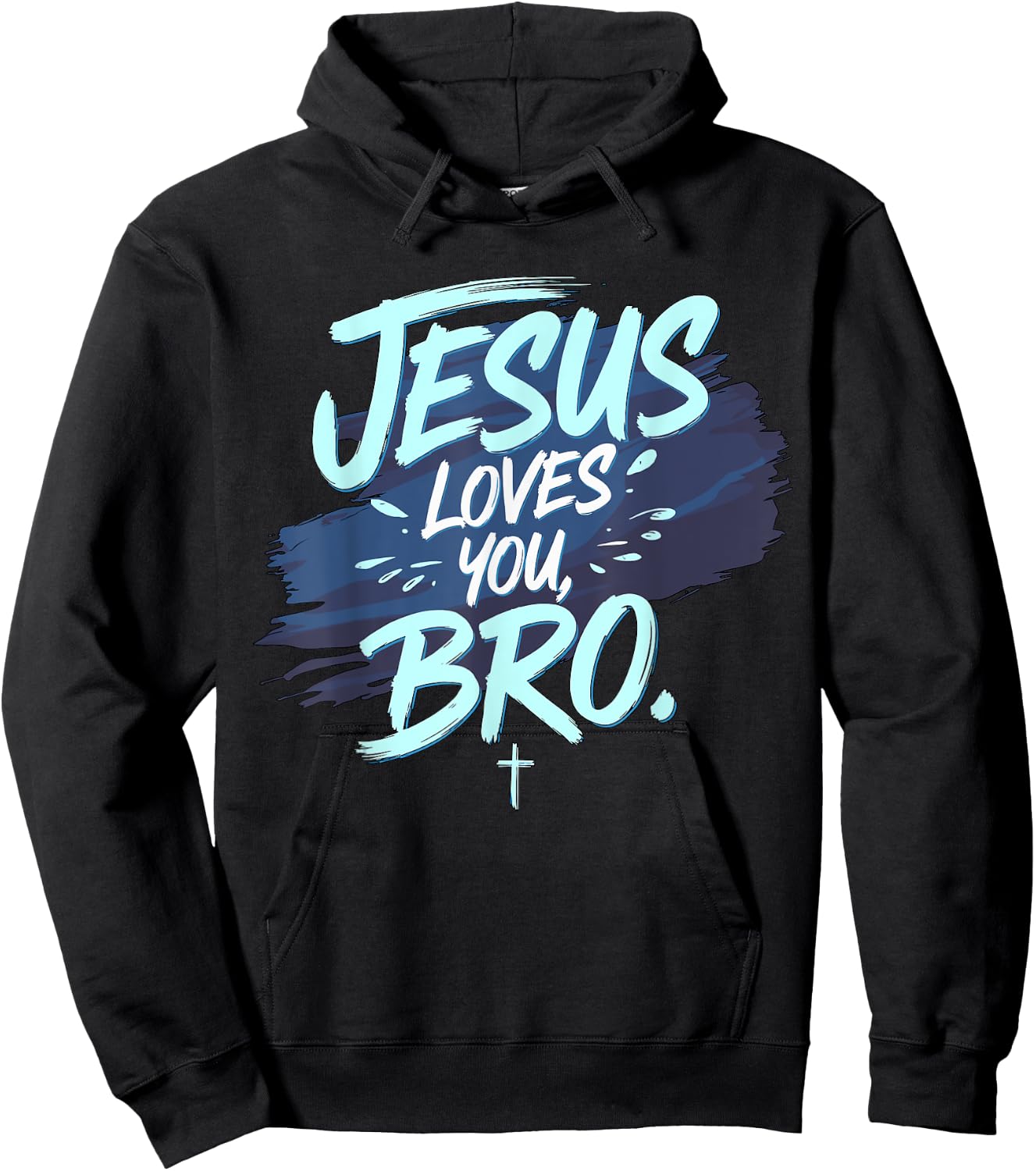 Jesus loves you Bro Christian Religious Hoodie - Hoodie | Black