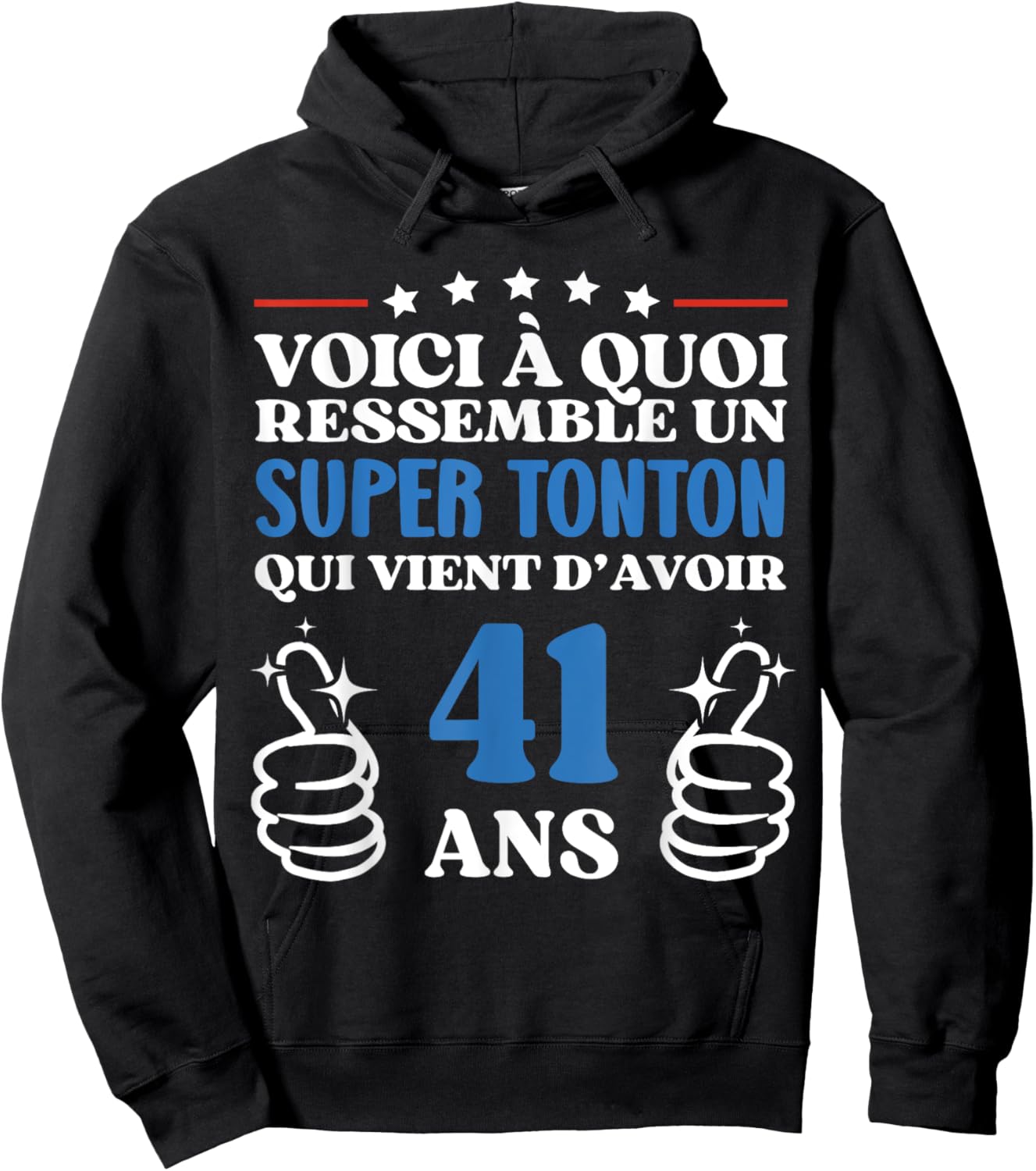 41 Years Gift Humour Birthday Super Tonton Hoodie - Hoodie | Black