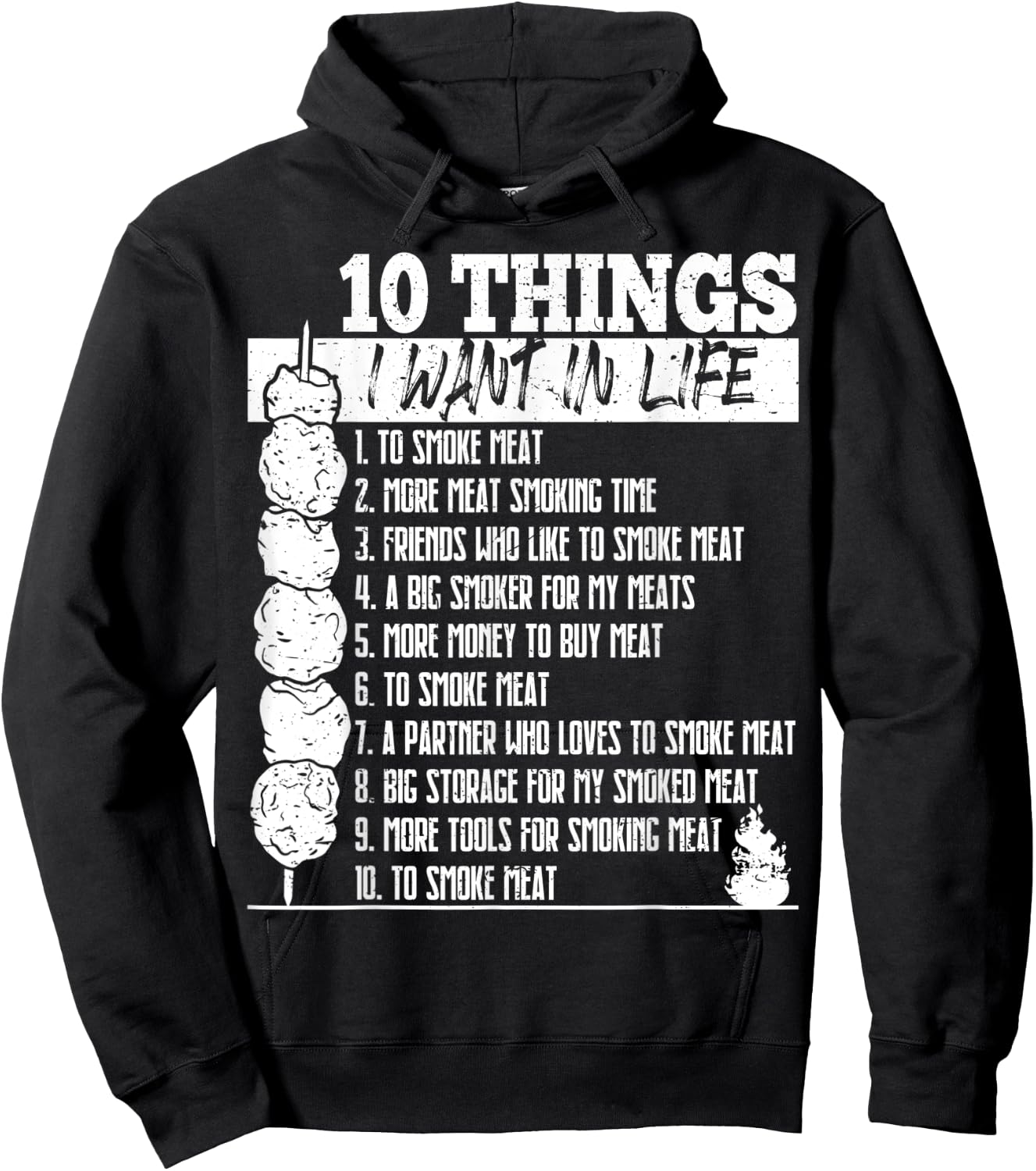 10 Things I Want in Life to Smoke Meat Funny BBQ Dad Hoodie - Hoodie | Black