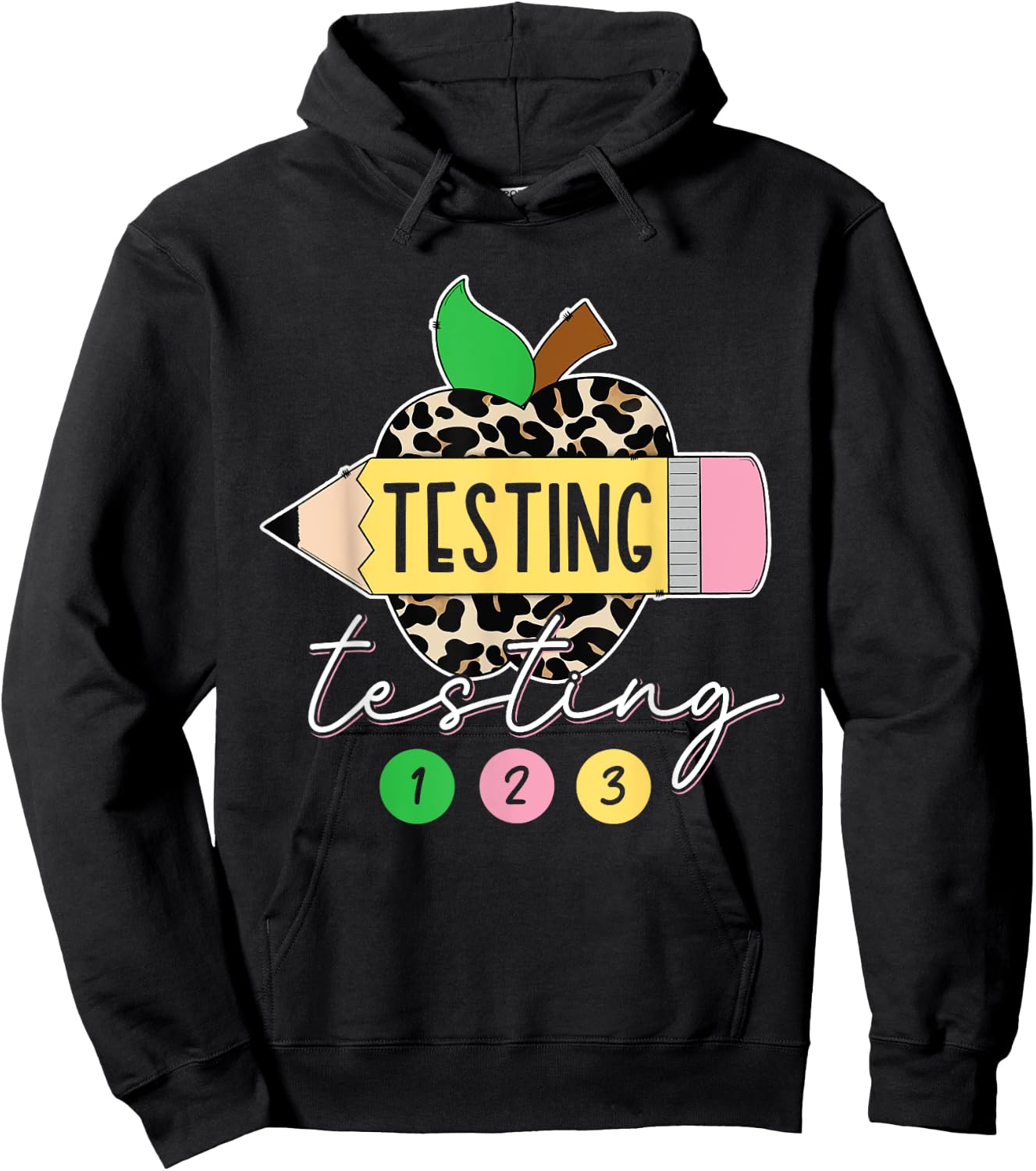 Testing Testing 123 Leopard Test Day For Teachers Students Hoodie - Hoodie | Black