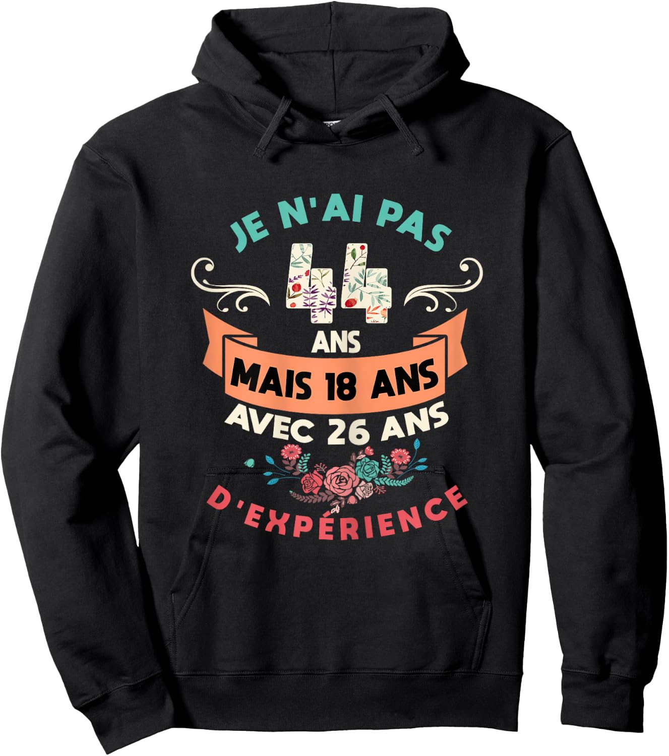 Woman 44 Years Birthday Woman Gift Humour I 44 Years , Black, S Hoodie - Hoodie | Black
