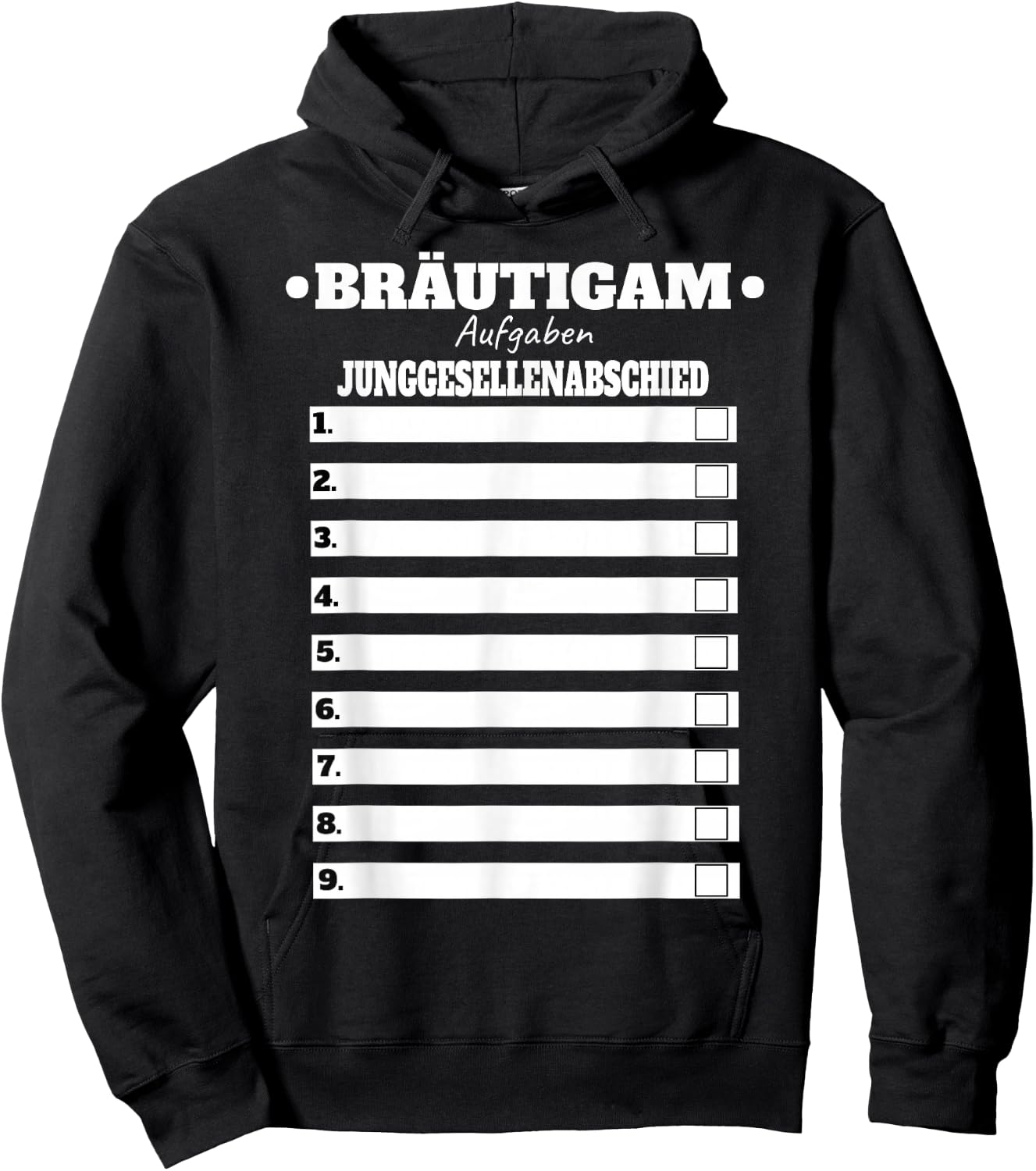 Bräutigam Polterer Junggesellenabschied Männer Aufgaben Fun Hoodie - Hoodie | Black