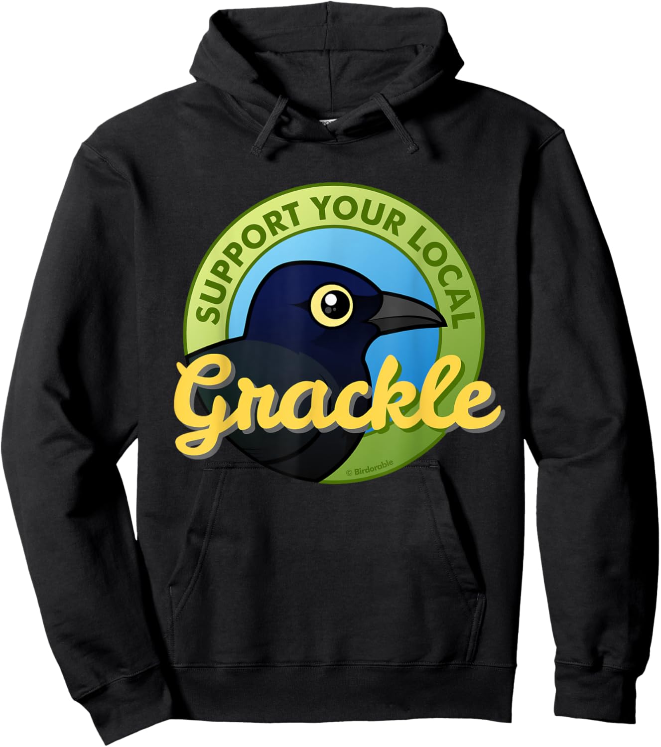Grackle Lover Support Your Local Grackle Cartoon Funny Gift Hoodie - Hoodie | Black