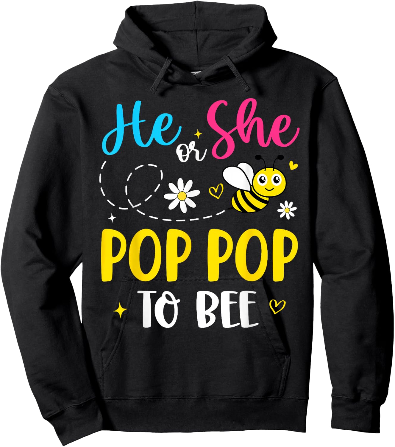 He Or She Pop Pop to Bee Gender Reveal Family Matching Hoodie - Hoodie | Black