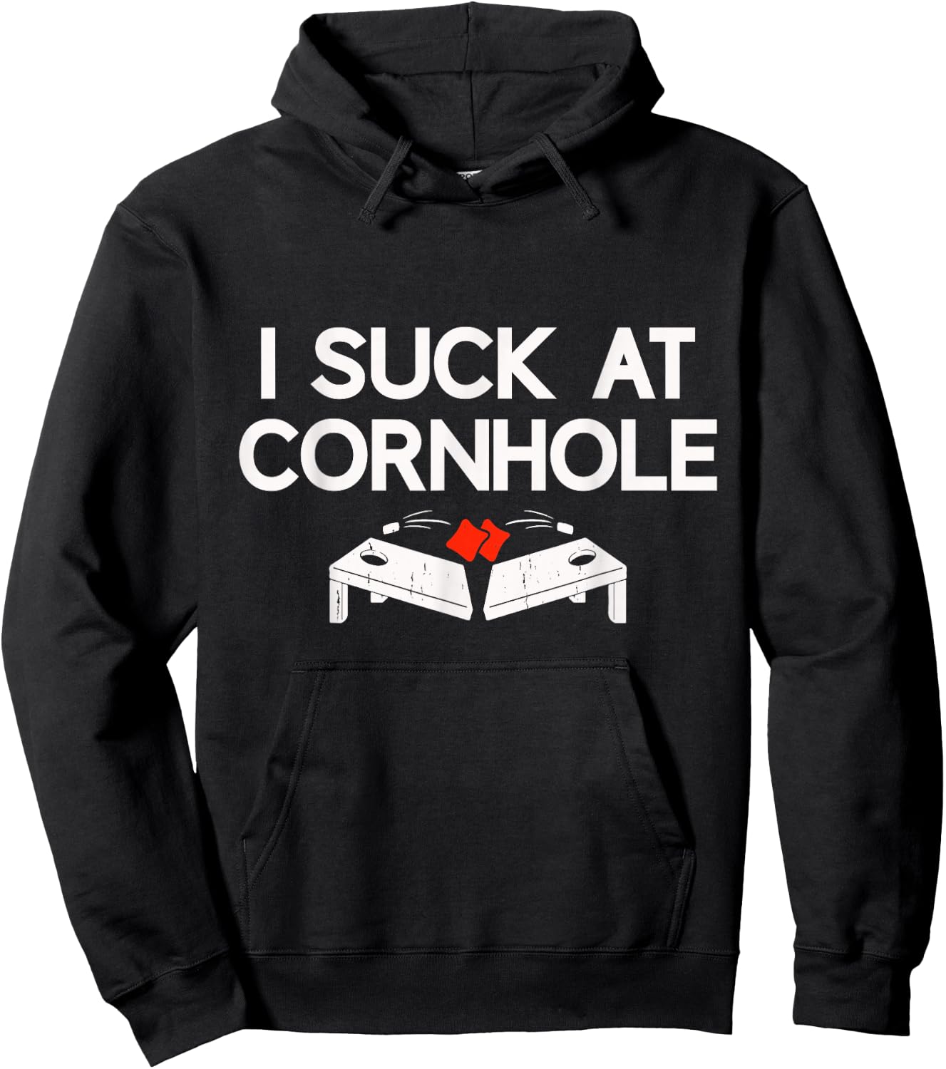 I Suck At Cornhole Funny Cornhole Players Men Women Hoodie - Hoodie | Black