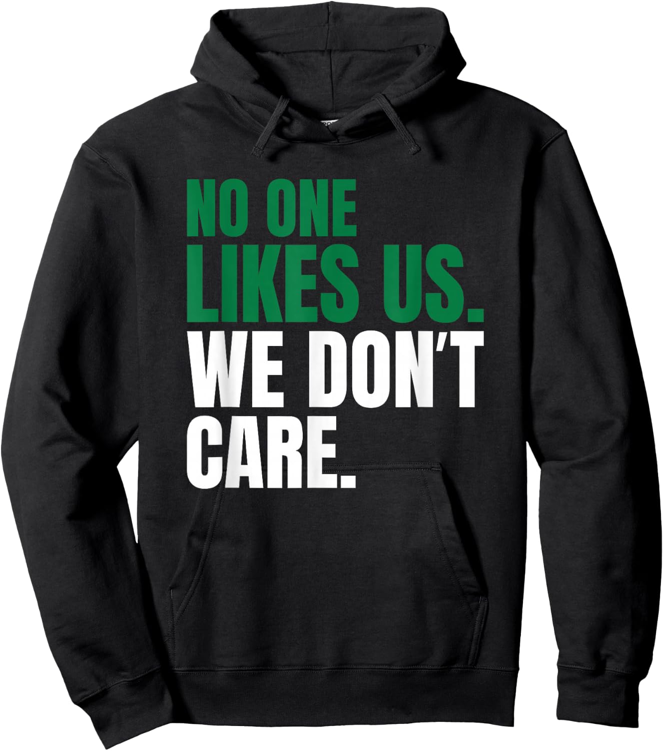 No One Likes Us We Don't Care Motivational Vintage Philly Hoodie - Hoodie | Black