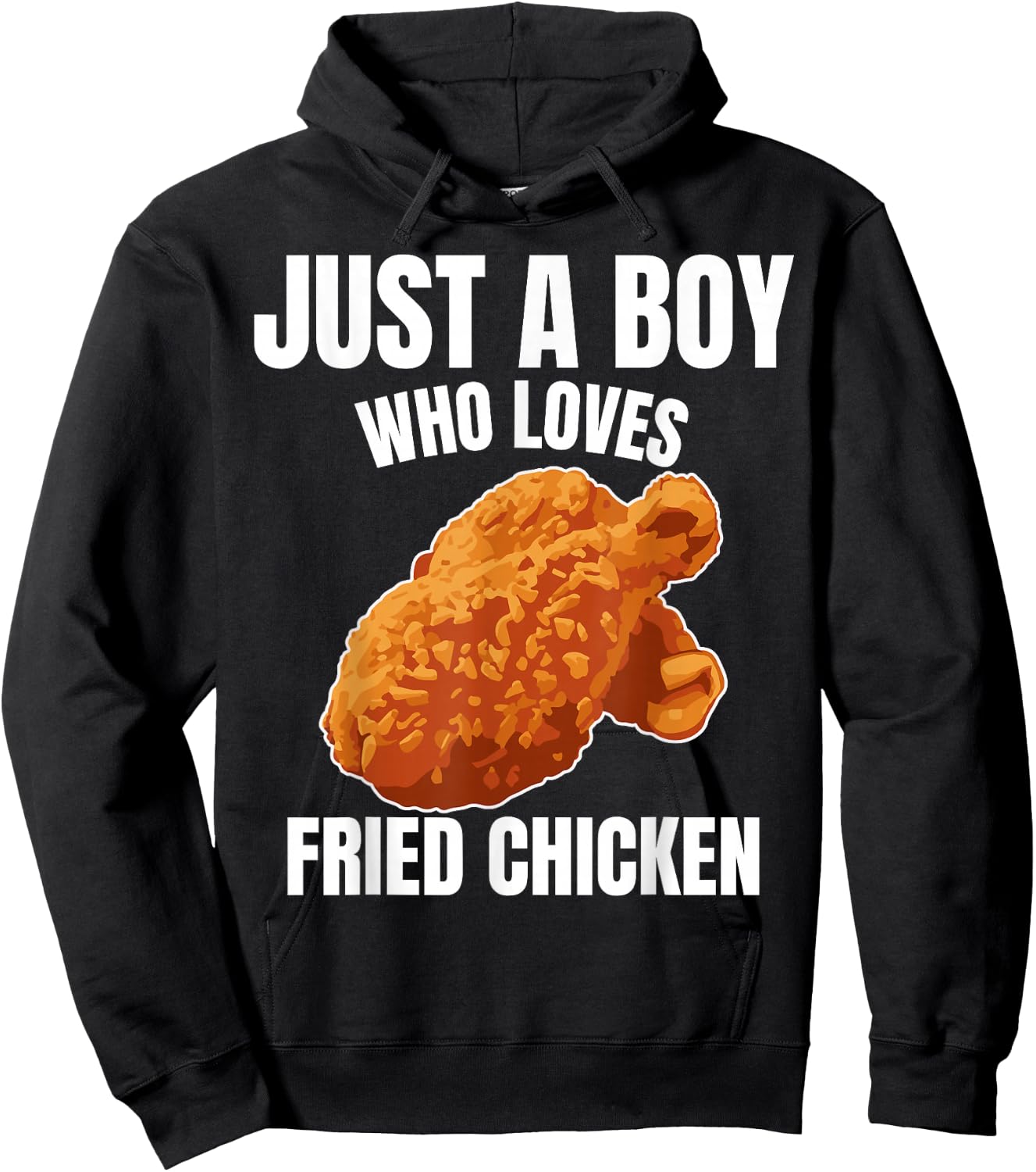 Just A Boy Who Loves Fried Chicken Chicken Food Lover Hoodie - Hoodie | Black