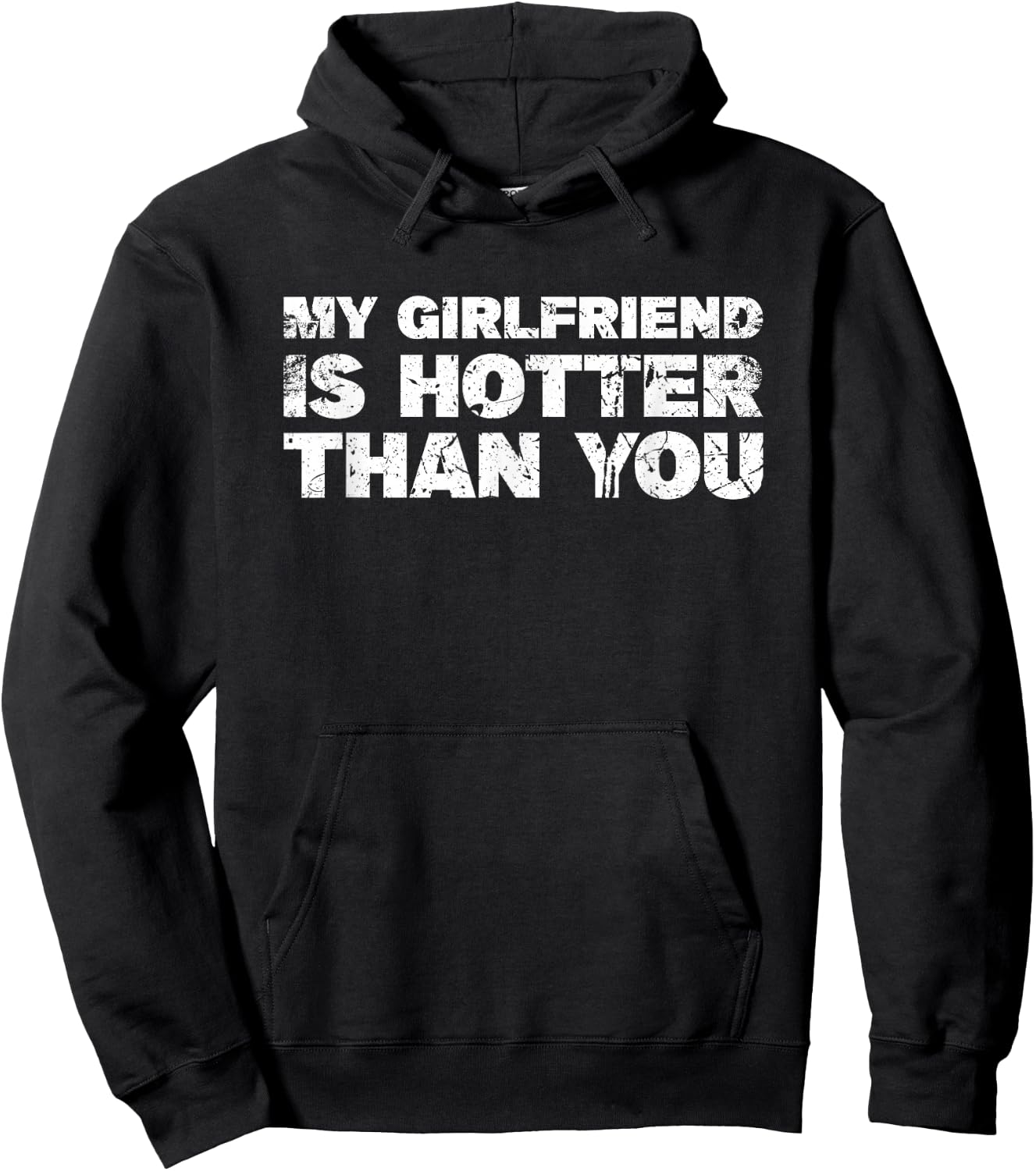 MATCHING COUPLE My Girlfriend is Hotter Than You Hoodie - Hoodie | Black