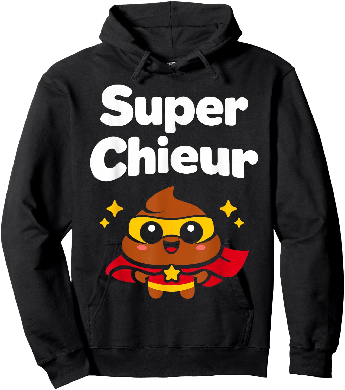 Caca chiant Blague Chieur Rigolo Humour Super Chieur Hoodie - Hoodie | Black