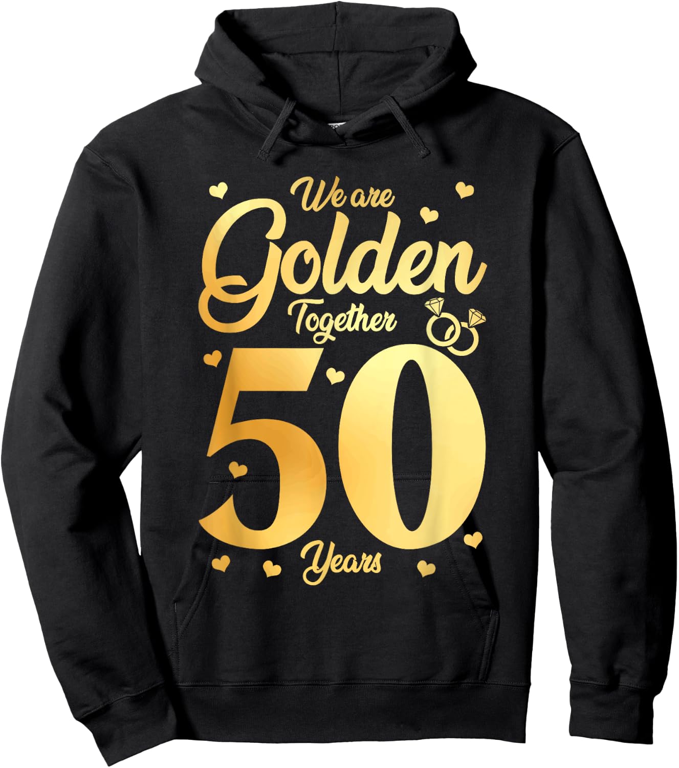 We Are Together - 50 Years - 50th Anniversary Wedding Hoodie - Hoodie | Black