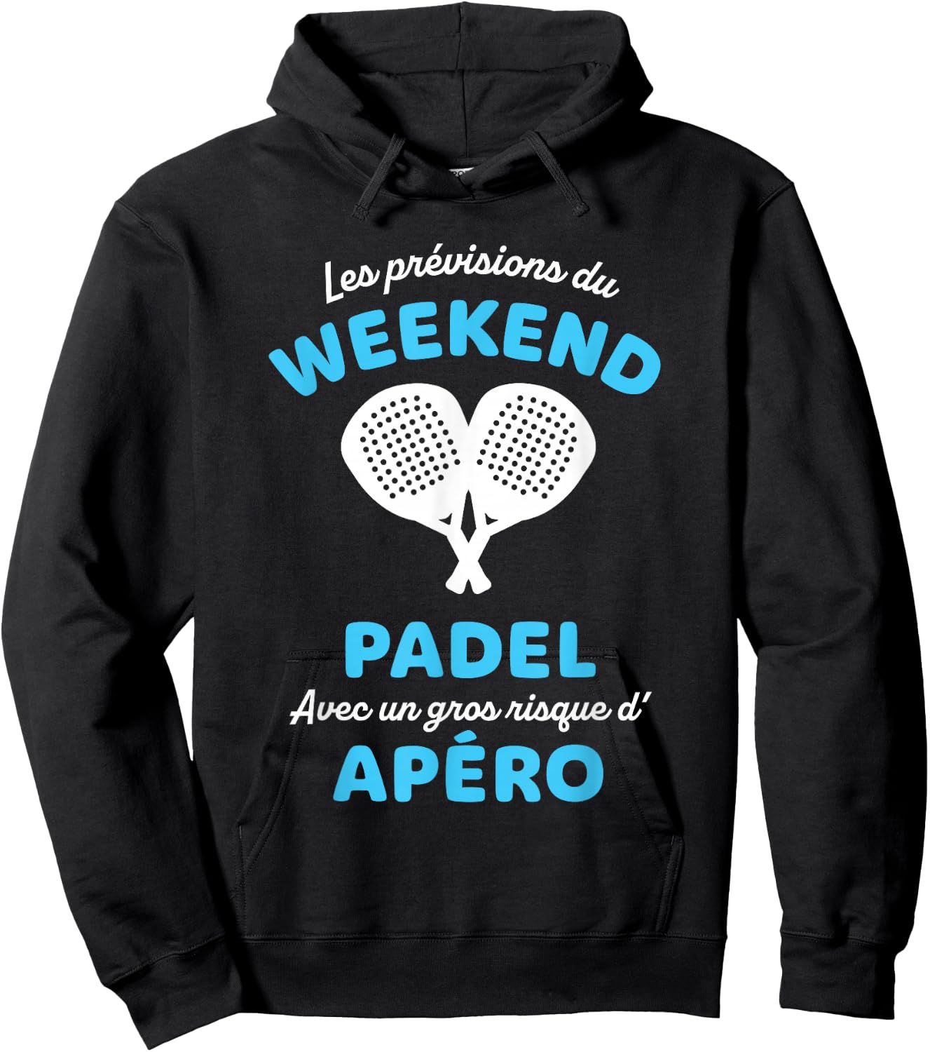 Padelist Humor Weekend Forecast: Padel and Aperitif , Black, S Hoodie - Hoodie | Black