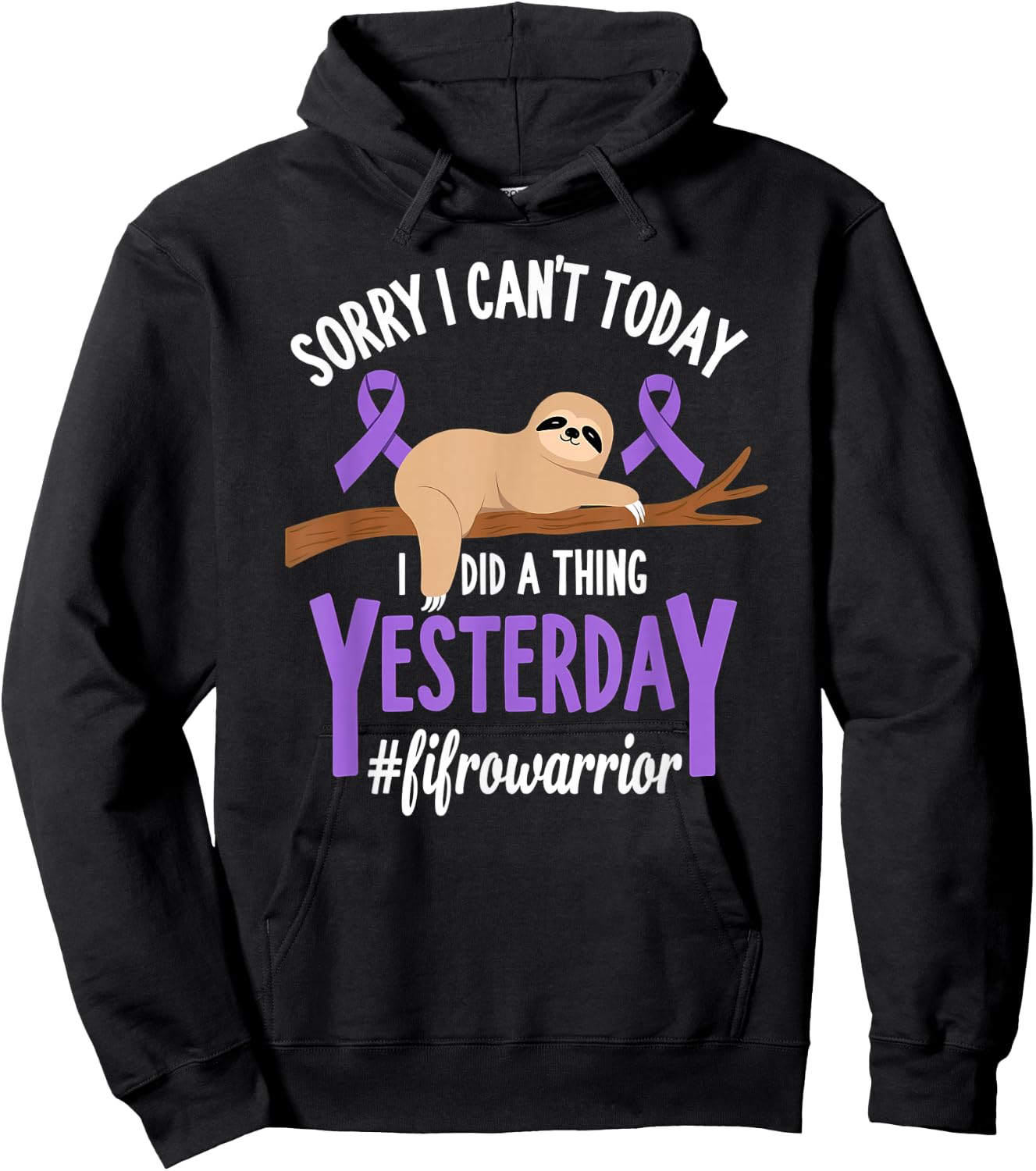 Humor Fibromyalgia Awareness Sloth Fibro Fighter Hoodie - Hoodie | Black