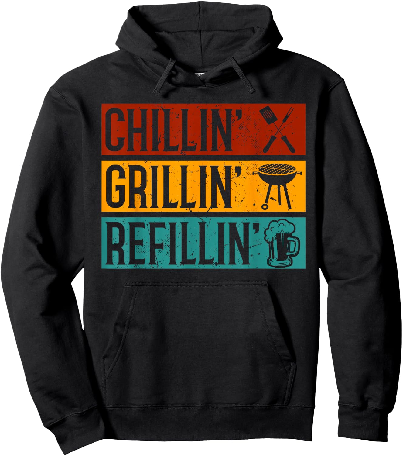 Chillin Grillin Refillin Funny Barbeque Hoodie - Hoodie | Black