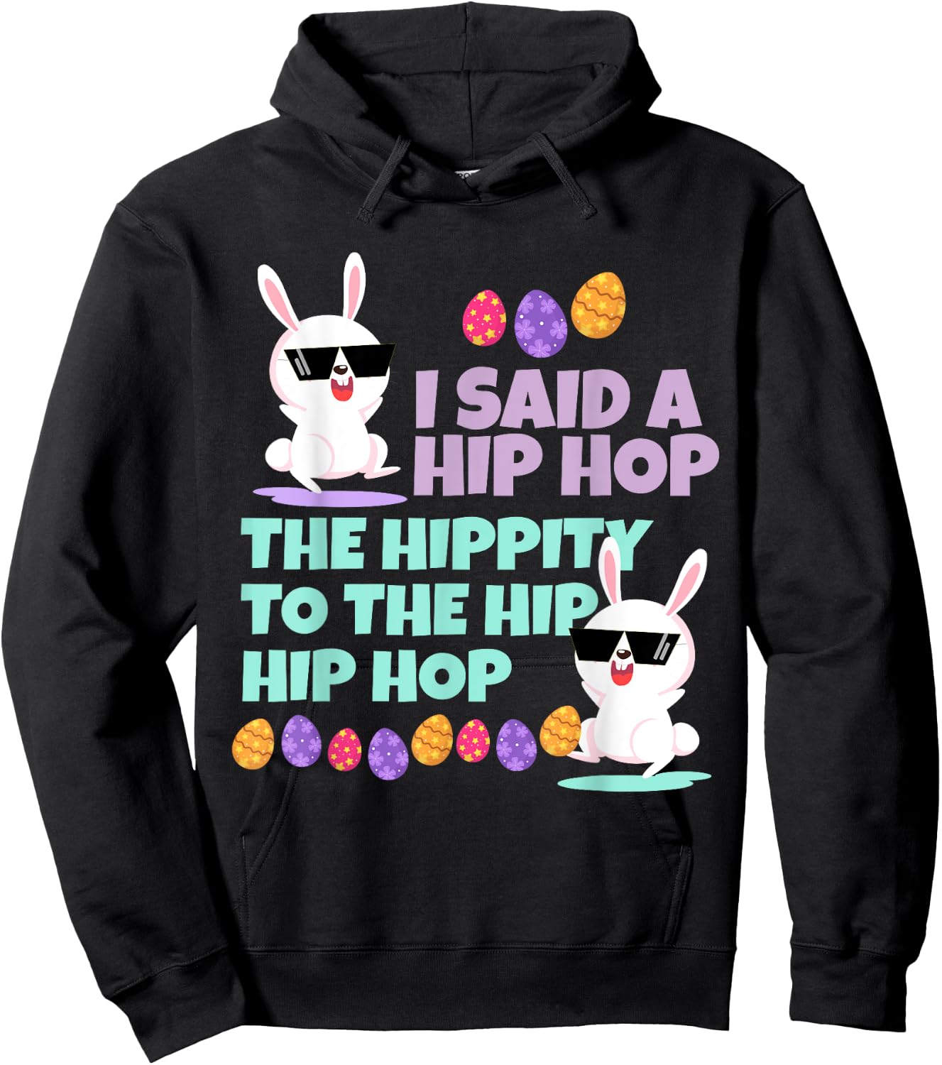 I Said A Hip Hop Hippity Toddler Baby Hoodie - Hoodie | Black
