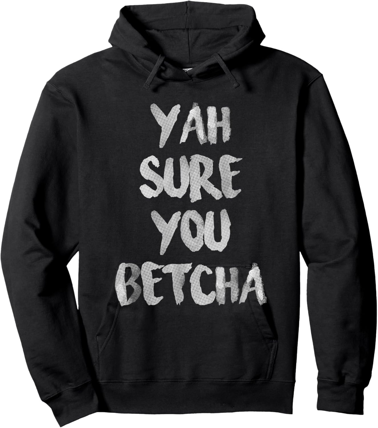 Yah Sure You Betcha Shirt Hoodie - Hoodie | Black