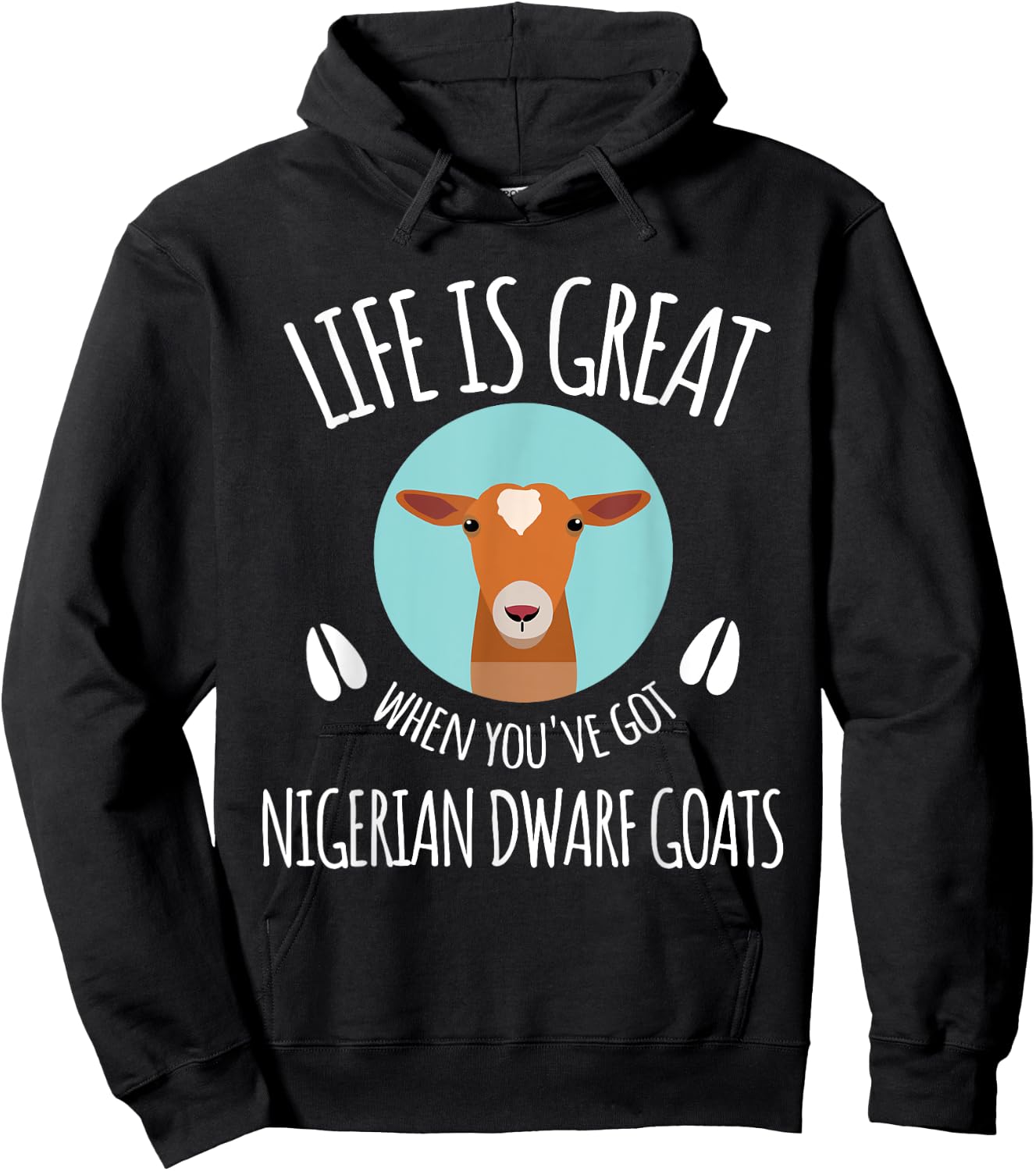 Goat Lovers Meme | Pet Animal Pun Funny Nigerian Dwarf Goat Hoodie - Hoodie | Black