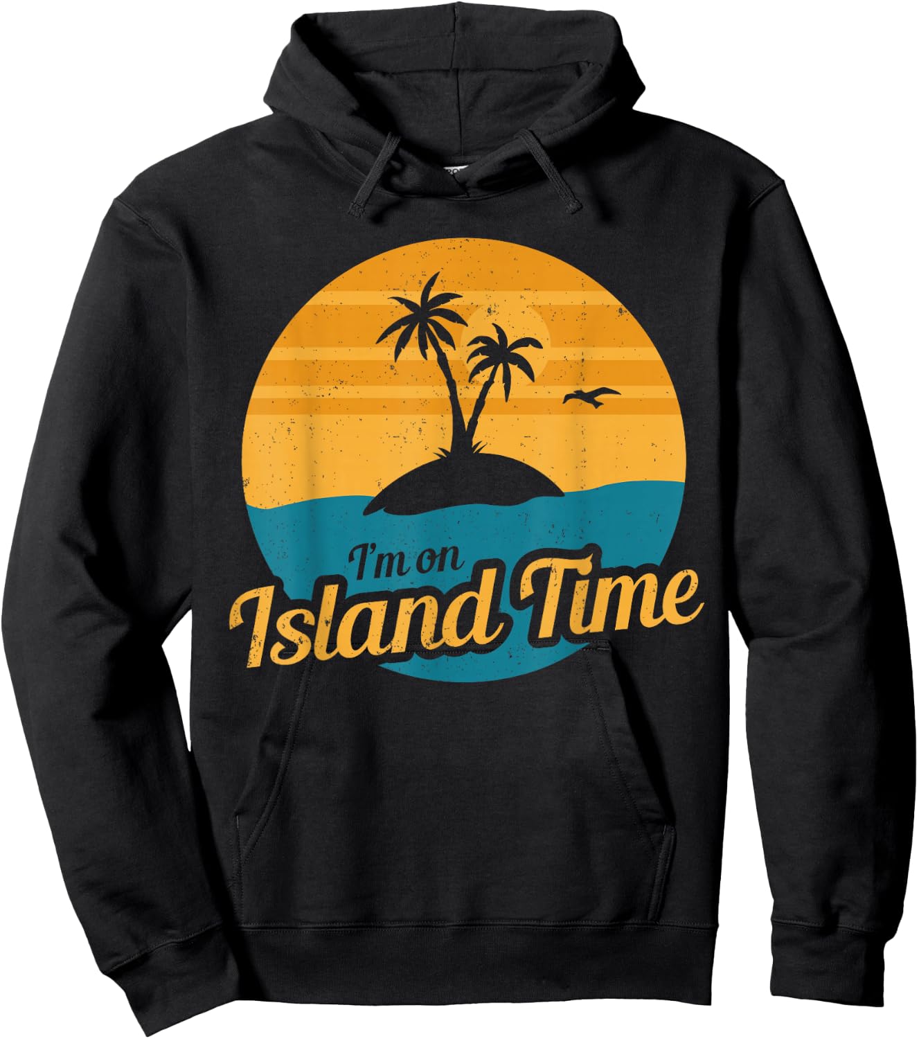 I'm On Island Time Island Themed Vacation Tropical Hoodie - Hoodie | Black