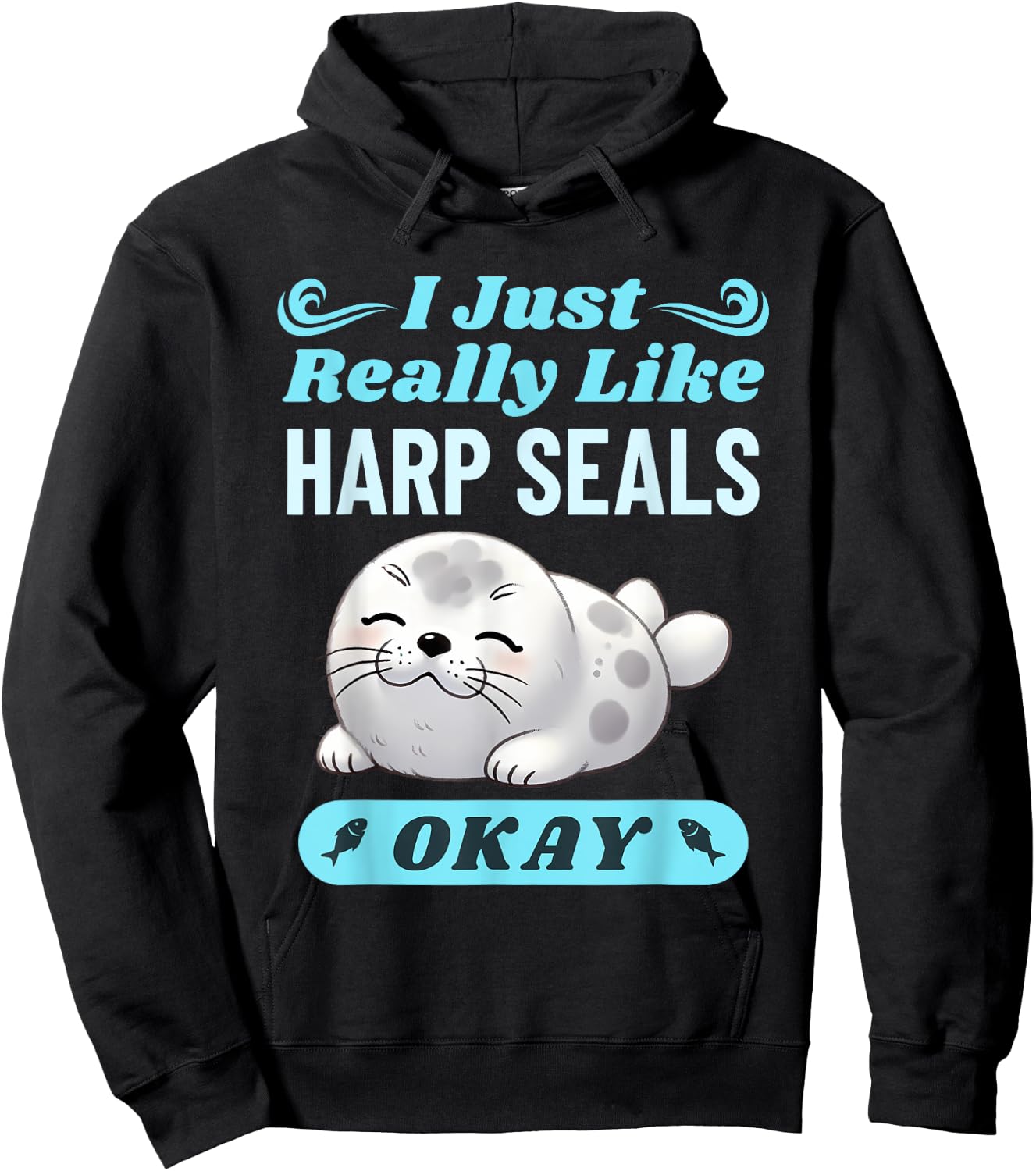 Harp Seal Lover Funny Saying Men Women Kids Hoodie - Hoodie | Black