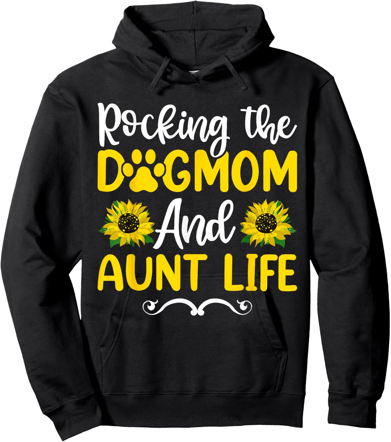 Rocking The Dog Mom & Aunt Life Sunflower Shirt, Mothers Day Women Hoodie - Hoodie | Black