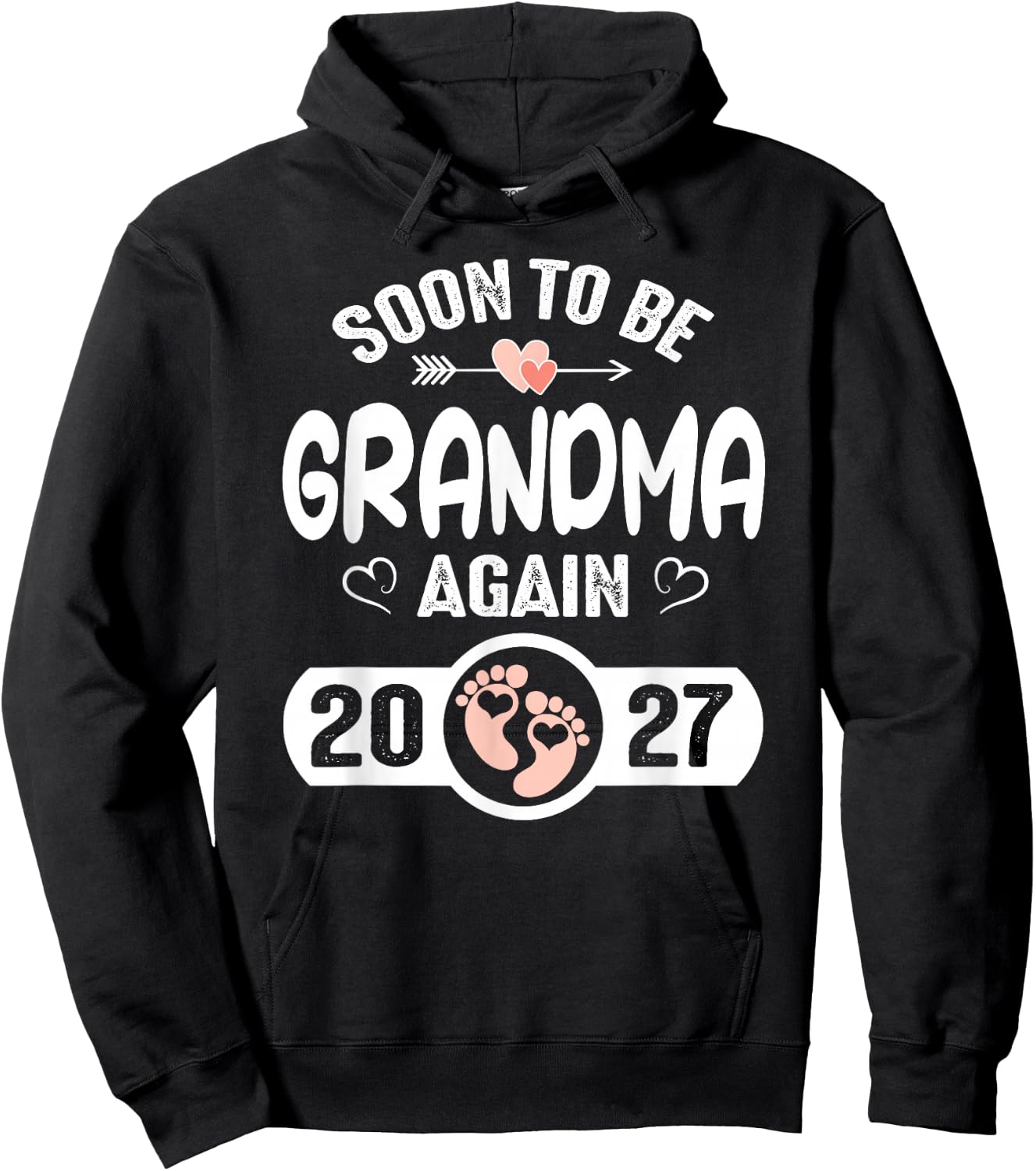 Soon to Be Grandma Again 2027 Mother Pregnancy Hoodie - Hoodie | Black