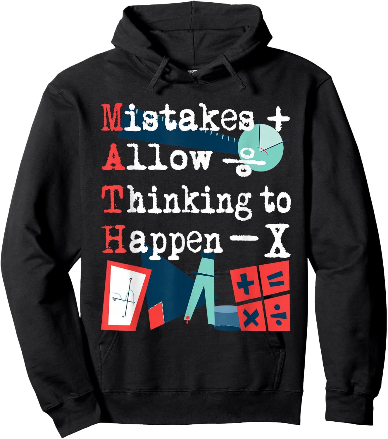Mistakes Allow Thinking To Happen - Math Lover Math Teacher Women Girls Kids Hoodie - Hoodie | Black