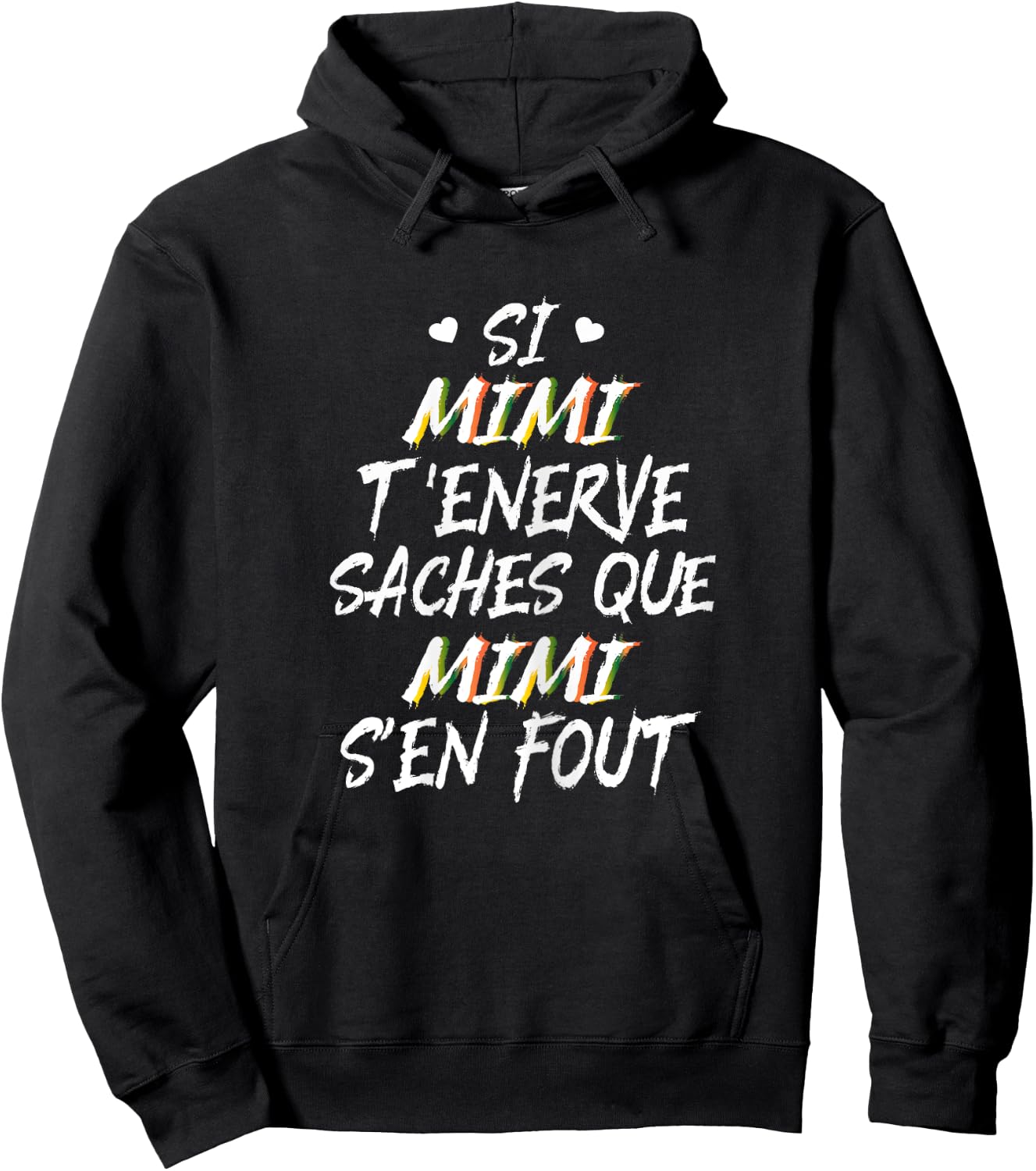 If Mimi annoys you, know that Mimi doesn't care first name humor Hoodie - Hoodie | Black