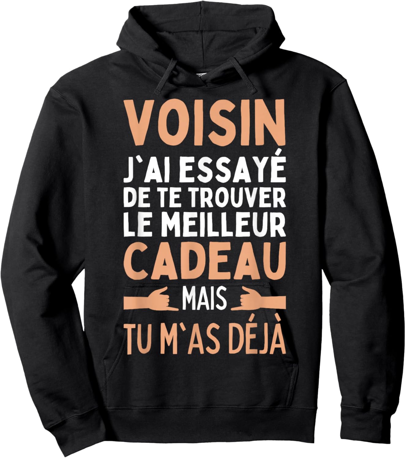 Neighbor I Tried To Find The Best Neighbor Gifts , Black, S Hoodie - Hoodie | Black