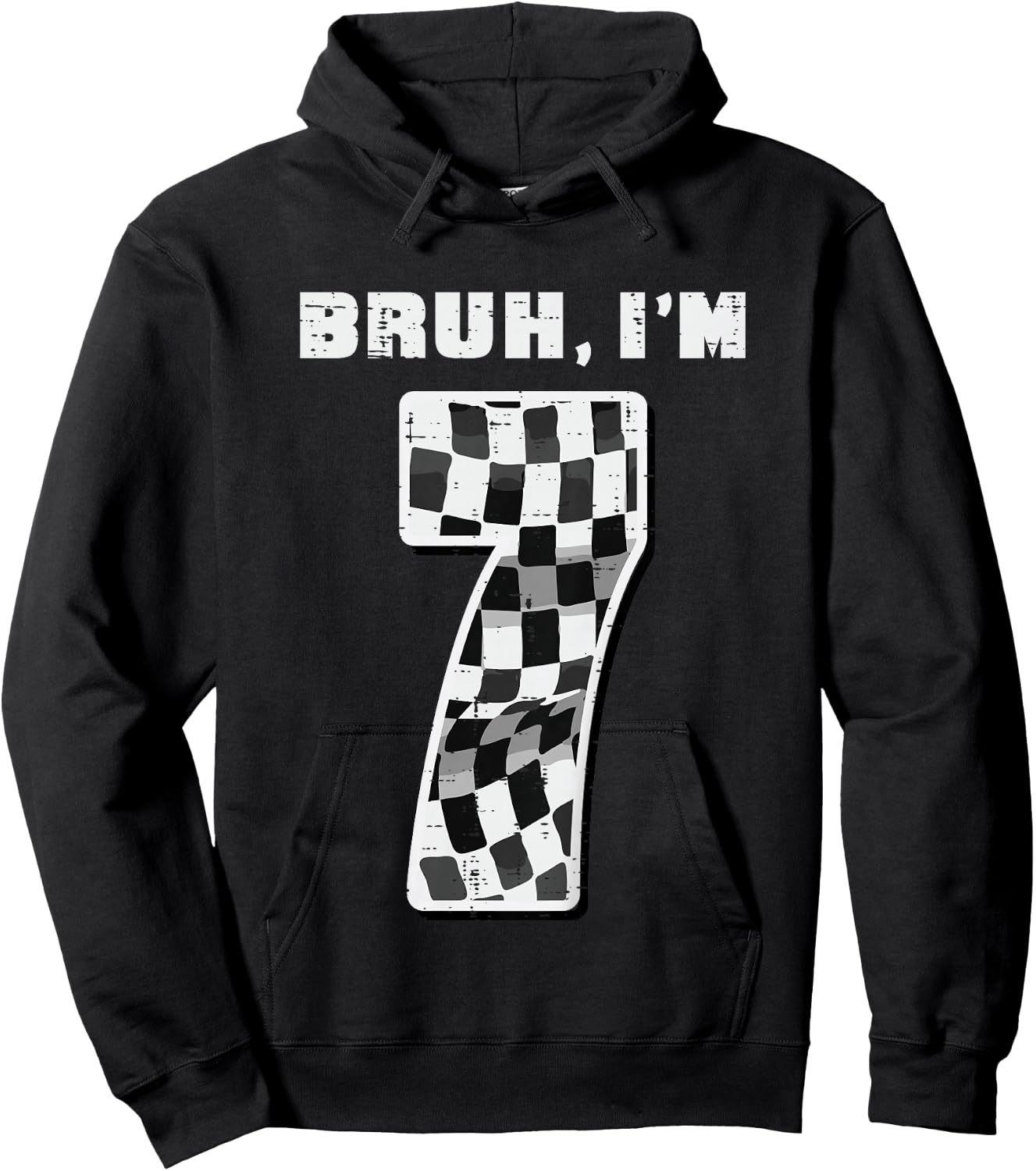 Kids Bruh Im 7 Race Checkered Flag 7th Birthday Seven Year Boys Hoodie - Hoodie | Black