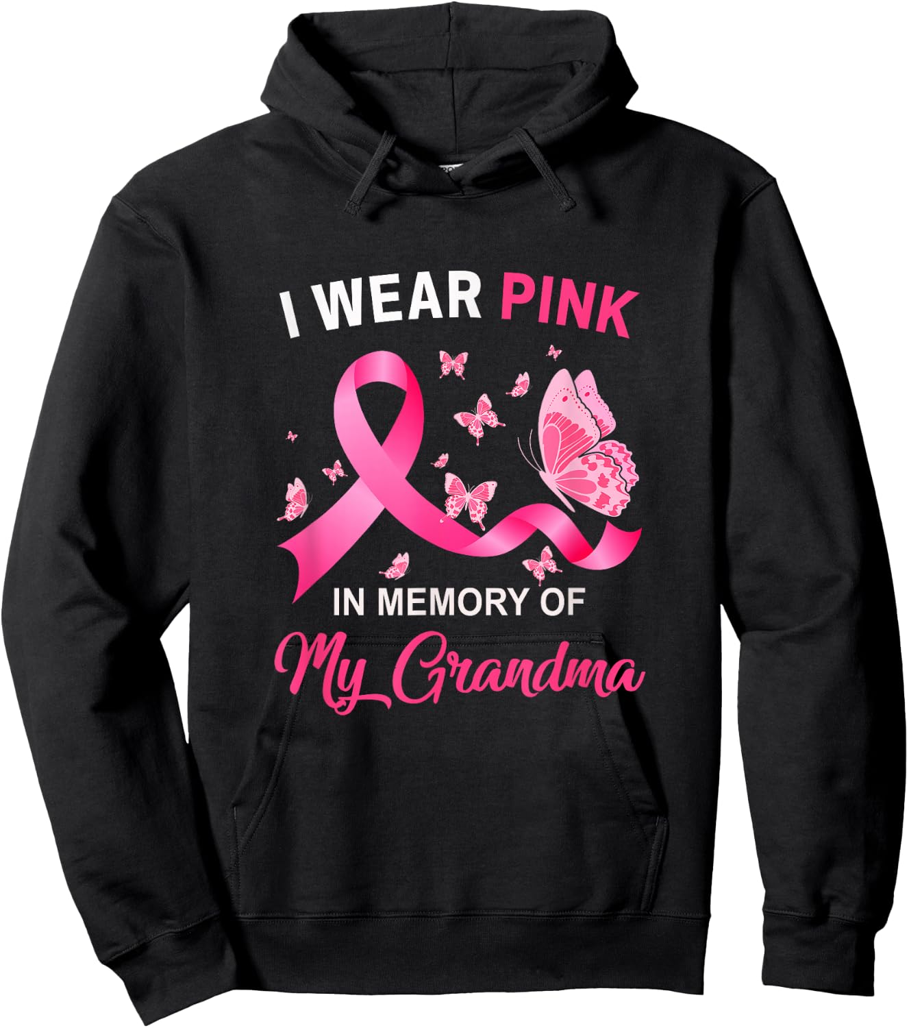 I Wear Pink In Memory Of My Grandma Breast Cancer Awareness Hoodie - Hoodie | Black