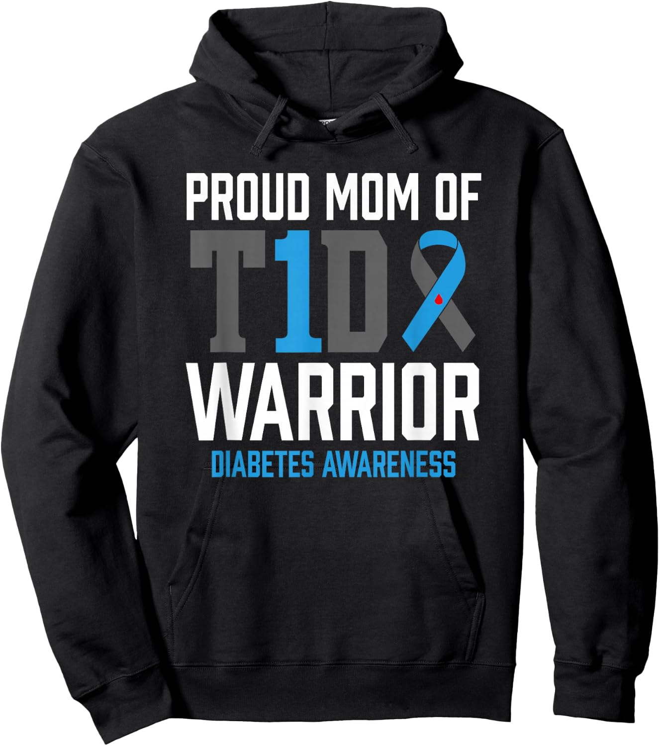 Type 1 Diabetes Awareness T1D Mom Warrior Type One Diabetic Hoodie - Hoodie | Black