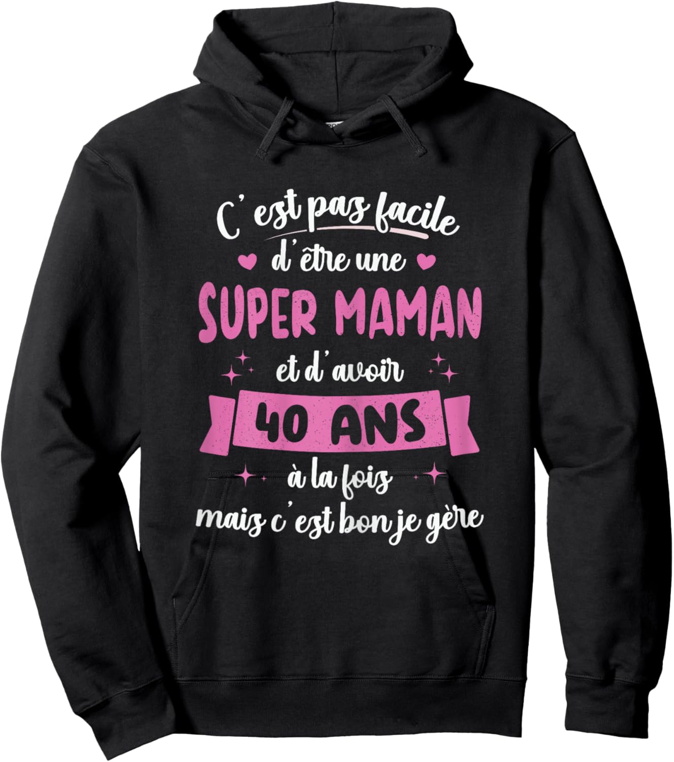 40 Years Funny Birthday Gift Super Mom , Black, Female X-Small Hoodie - Hoodie | Black