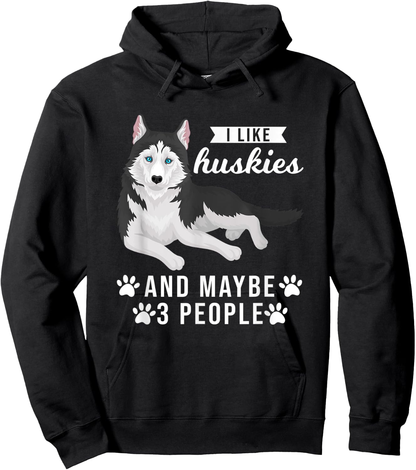 I like huskies and maybe 3 people Pets Hoodie - Hoodie | Black