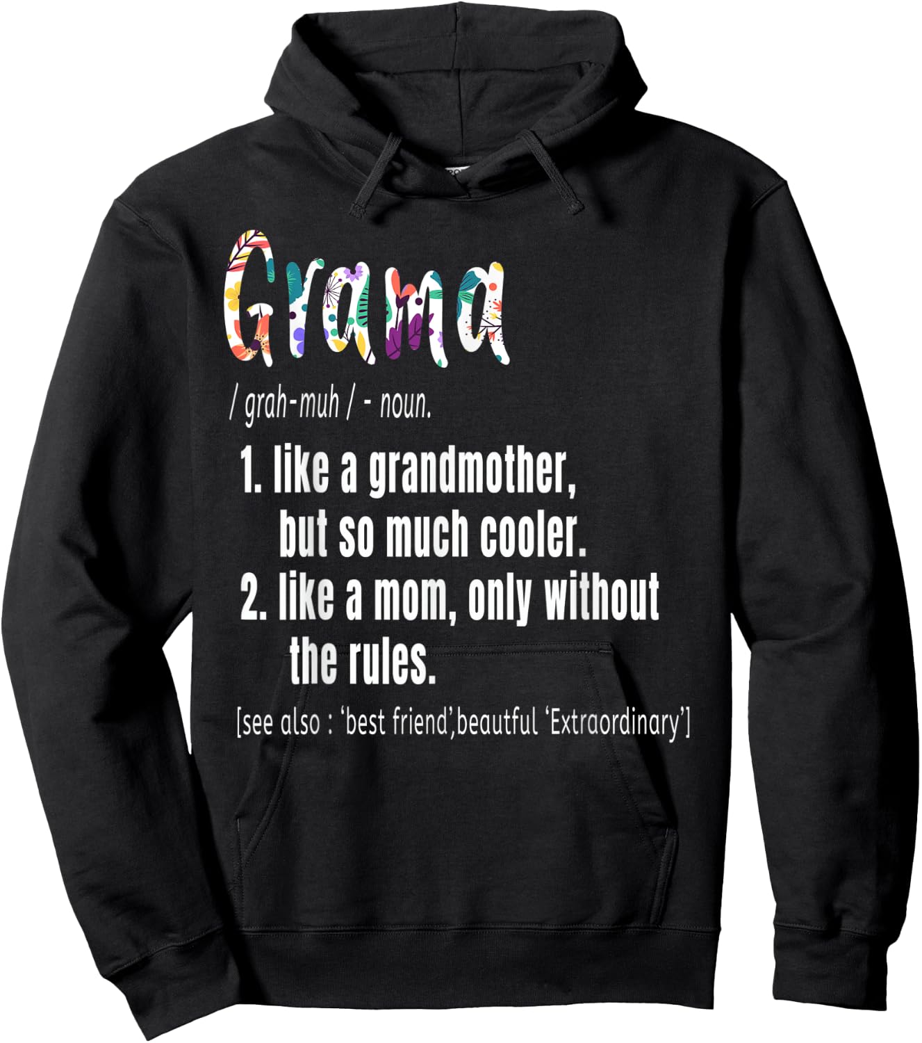Grama Definition Mother's Day & Birthday gift Grandmother Hoodie - Hoodie | Black