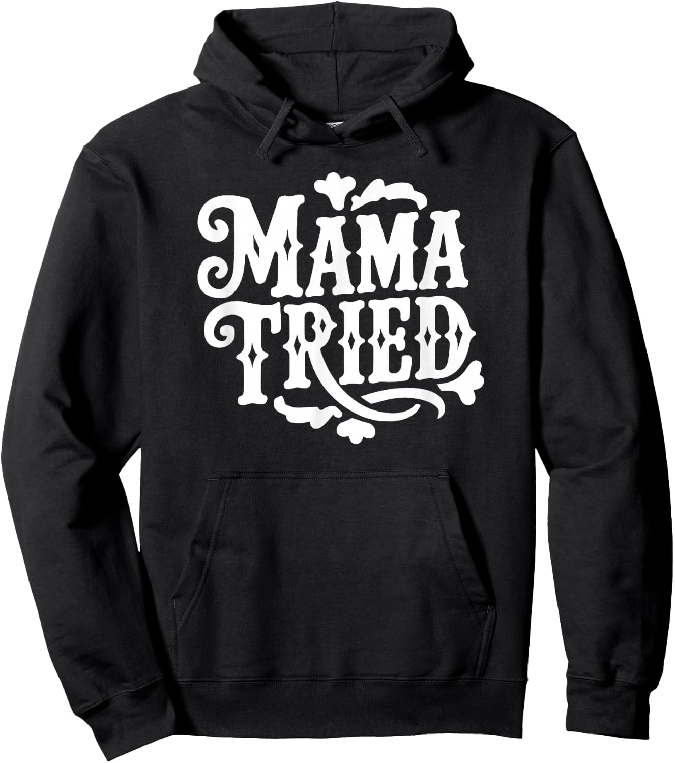 Mama Tried Vintage Western Typography Hoodie - Hoodie | Black