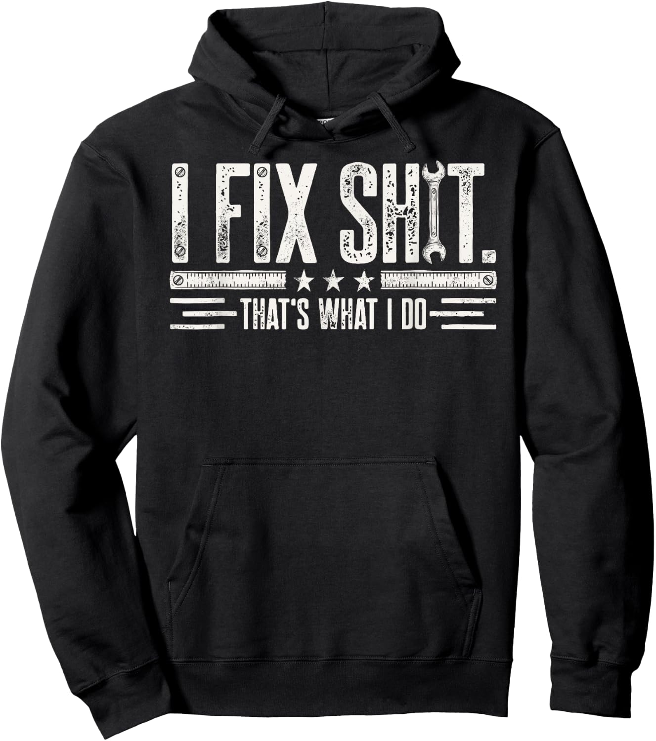 I Fix Shit Thats What I Do Funny Mechanic Dad Grandpa Garage Hoodie - Hoodie | Black