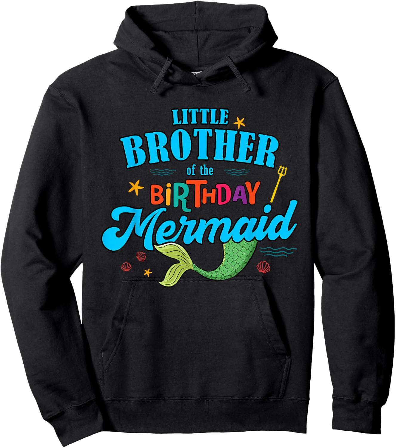 Little Brother of the Birthday Mermaid Family Matching Hoodie - Hoodie | Black