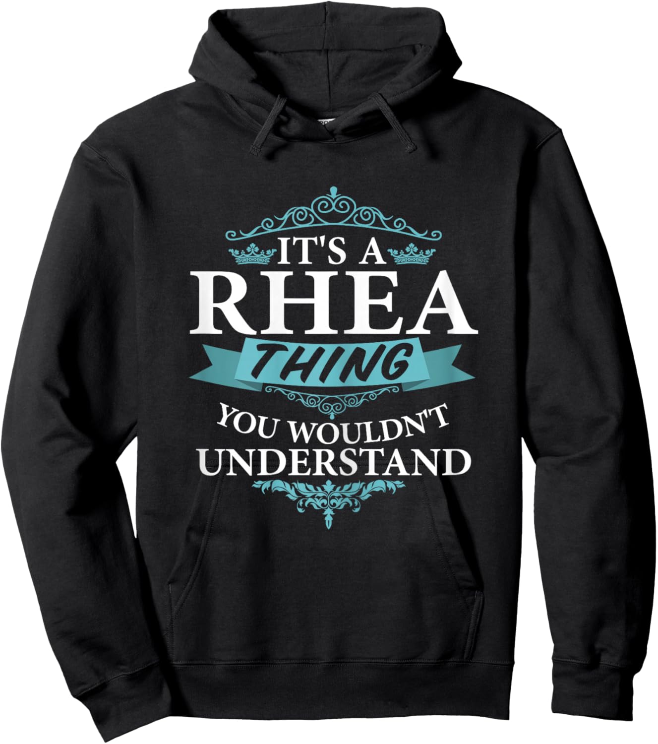 It's a Rhea Wouldn't Understand V4 Hoodie - Hoodie | Black