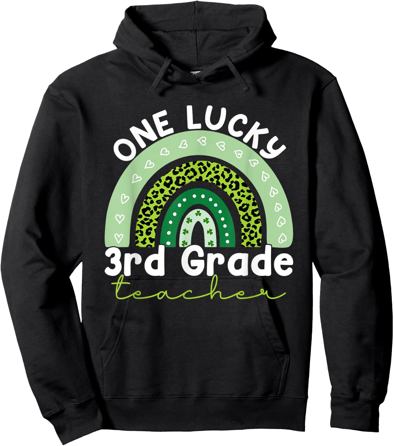One Lucky Teacher Rainbow St Patricks Day 3rd Grade Teacher Hoodie - Hoodie | Black