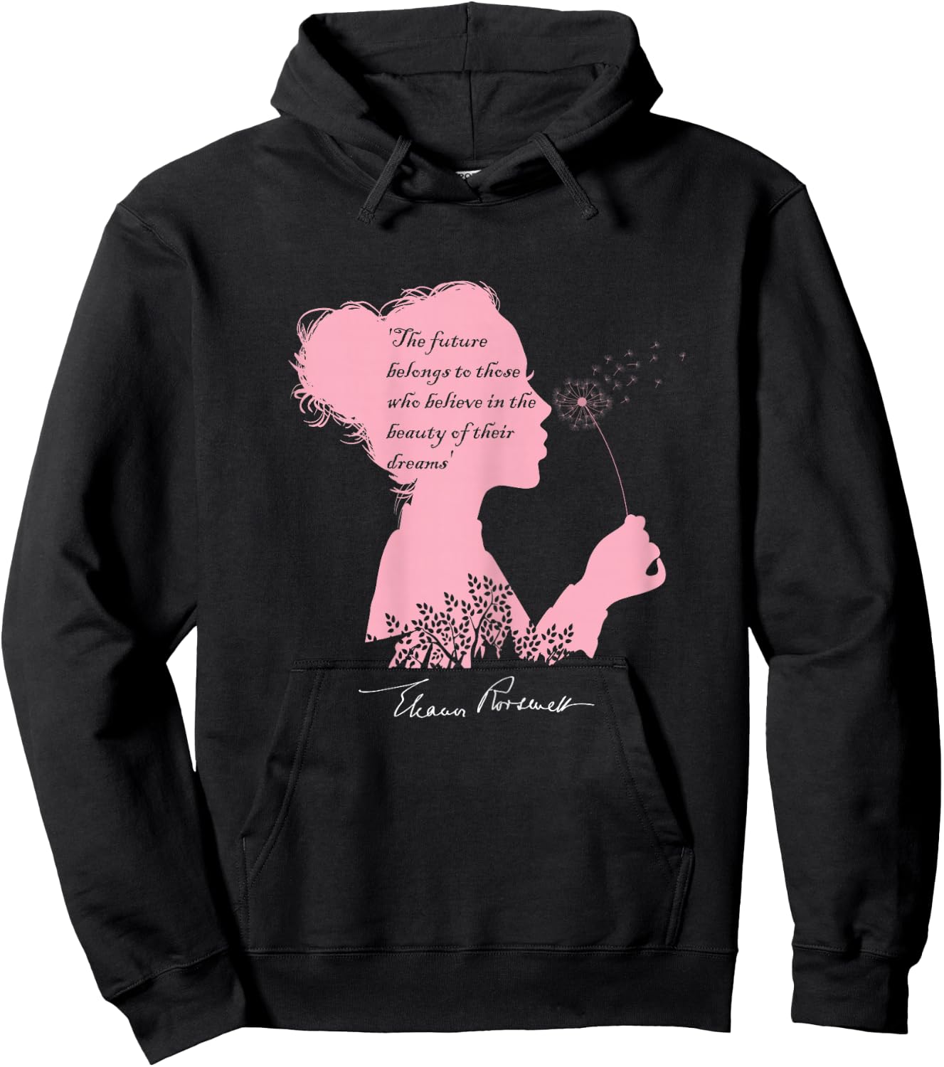 Eleanor Roosevelt s Inspirational Quote with a Signature Hoodie - Hoodie | Black