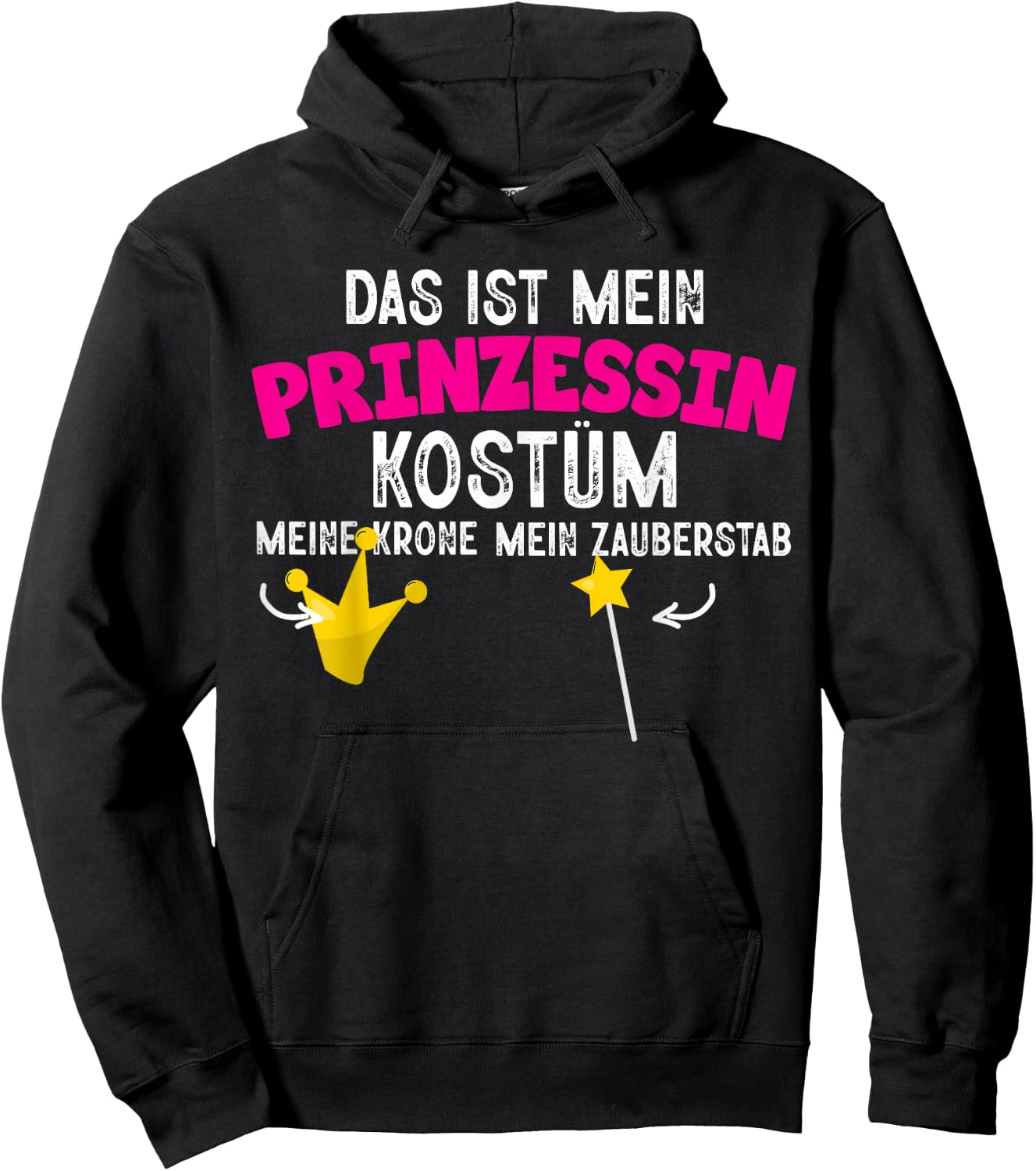 Das Ist Mein Prinzessin Kostüm Fasching Karneval Women's , black Hoodie - Hoodie | Black