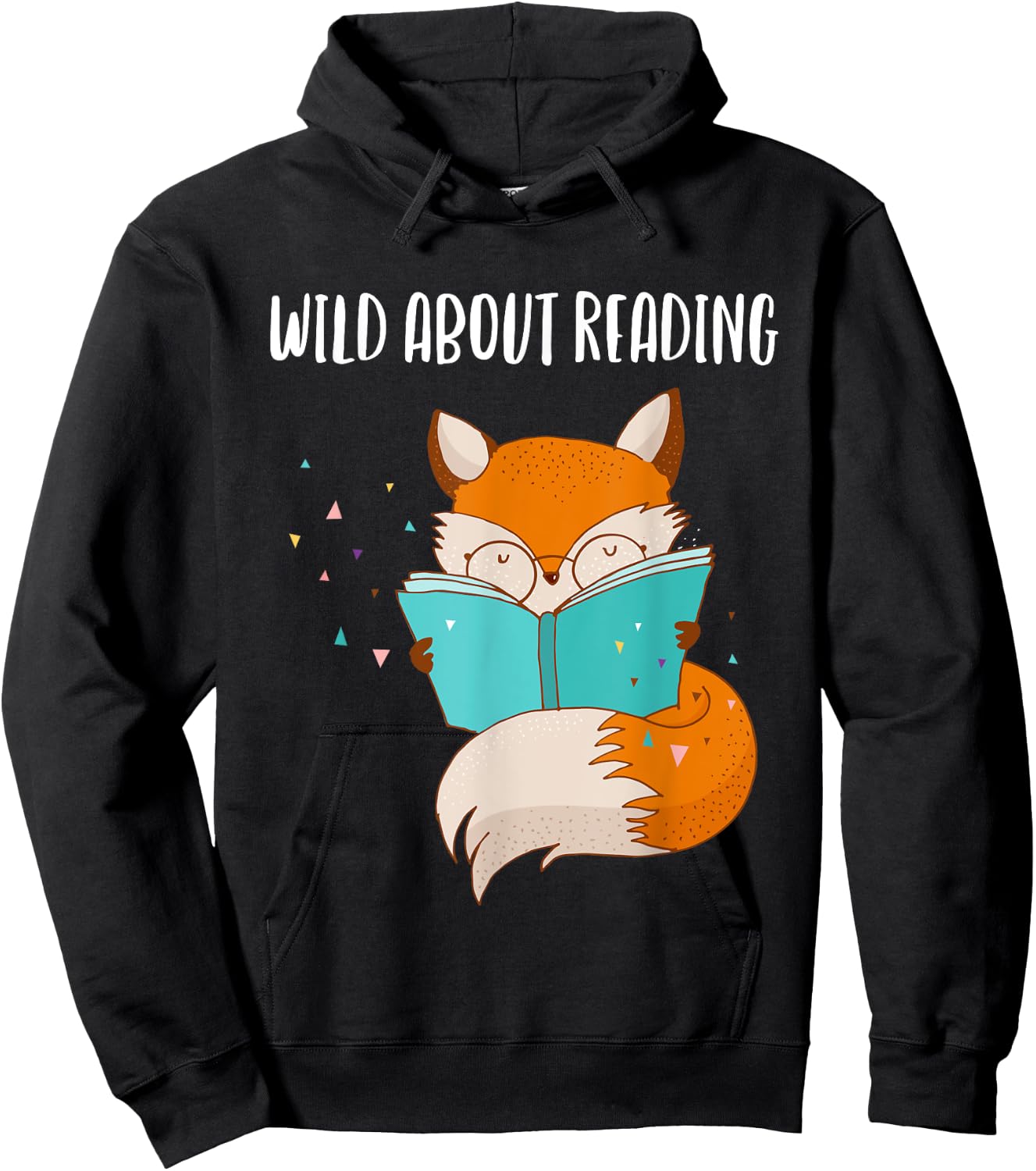 Wild About Reading Fox Awesome Design Shirt Men Women Gift Hoodie - Hoodie | Black