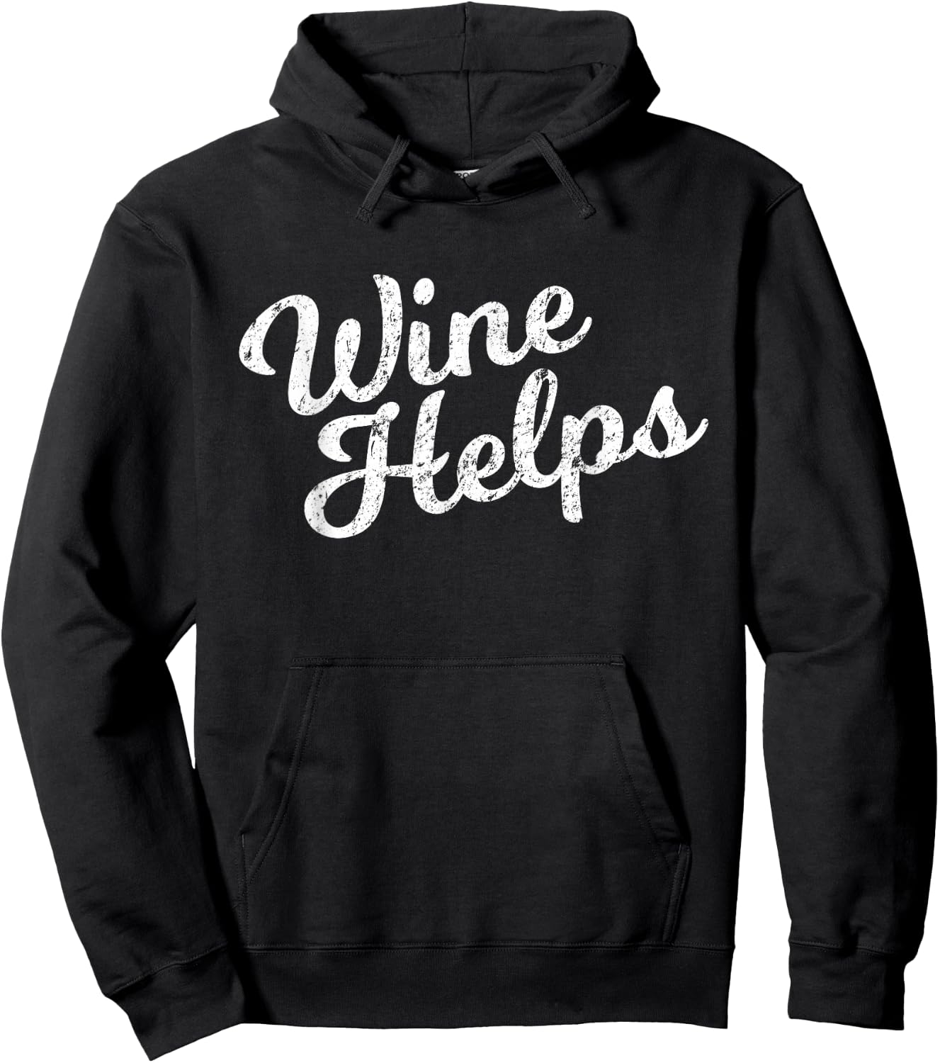 Wine Helps Hoodie - Hoodie | Black
