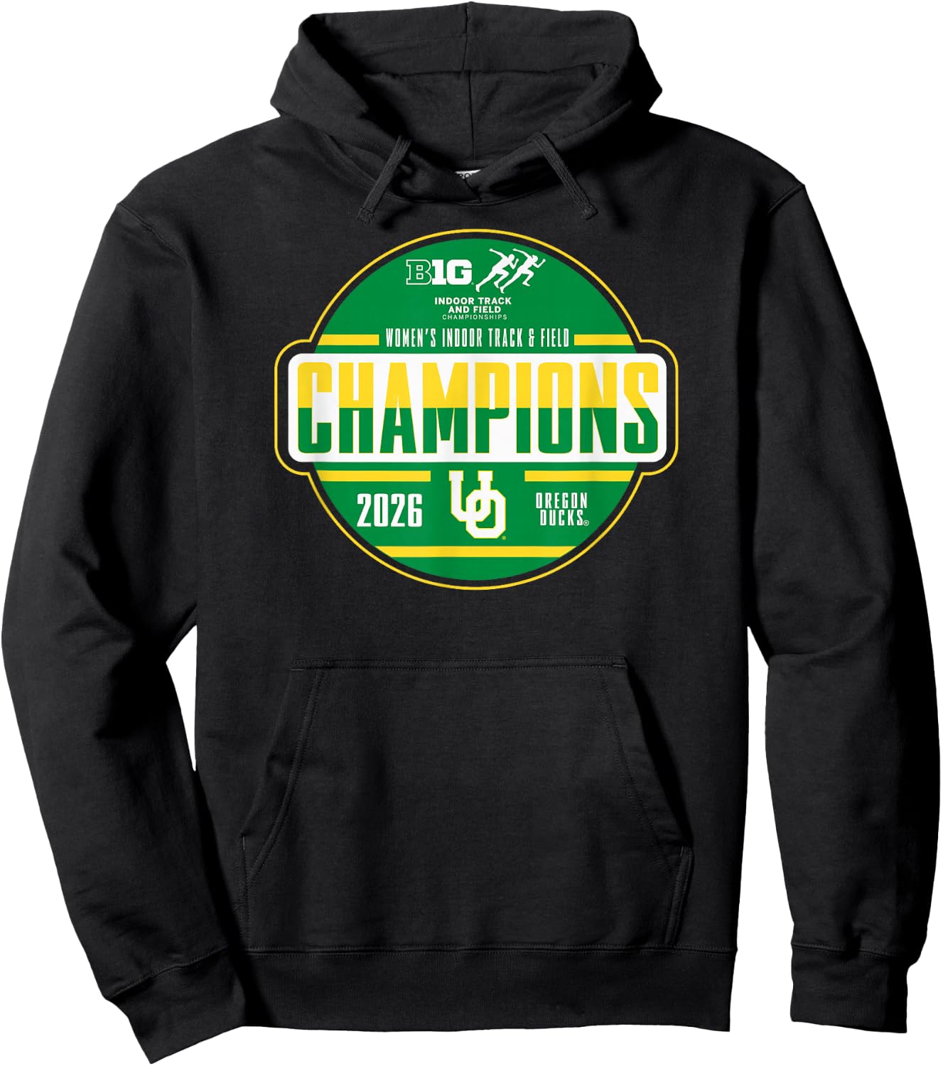 Oregon Ducks Women's Indoor Track & Field Big Ten Champs '26 Hoodie - Hoodie | Black