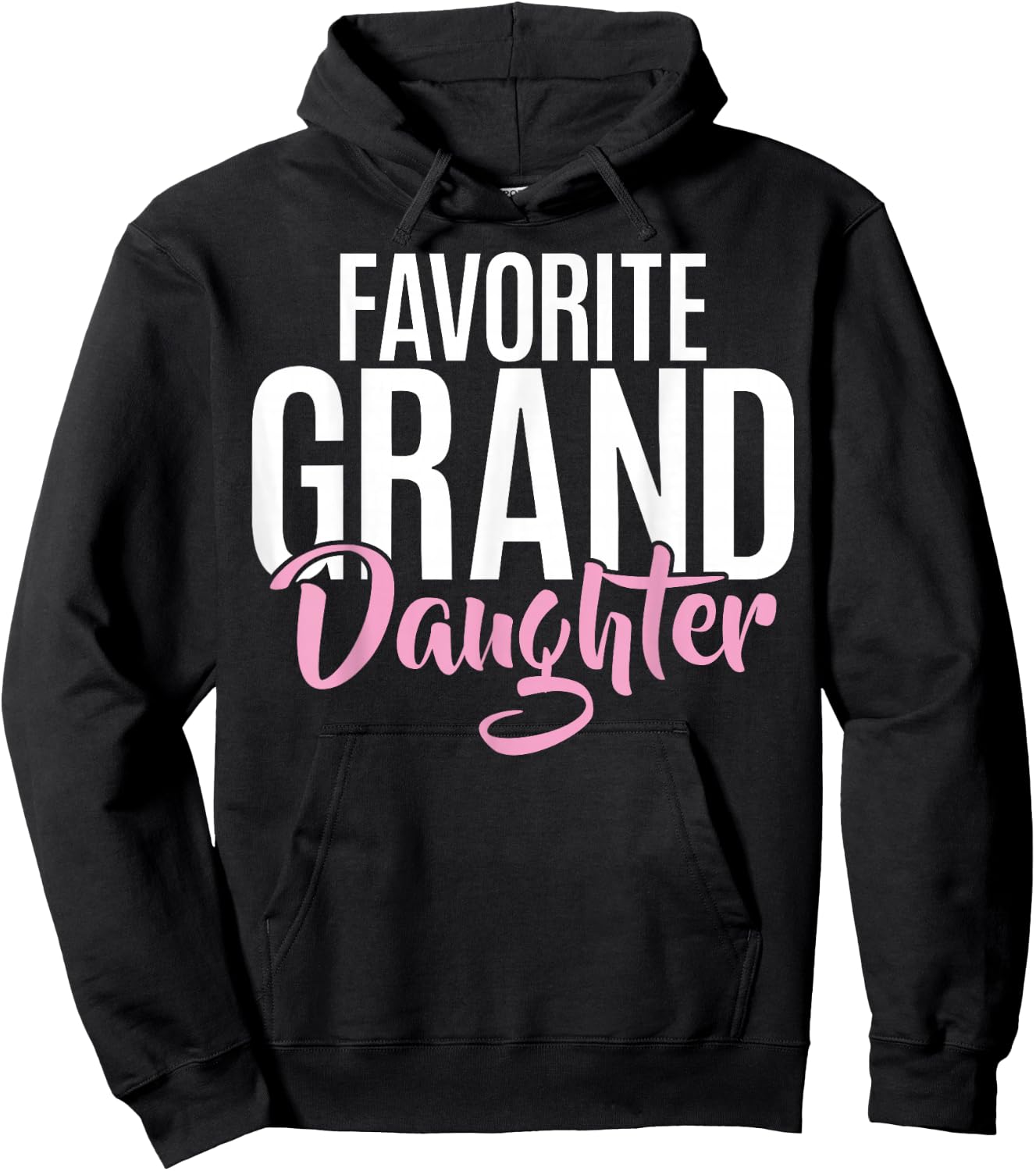 Favorite Granddaughter Hoodie - Hoodie | Black