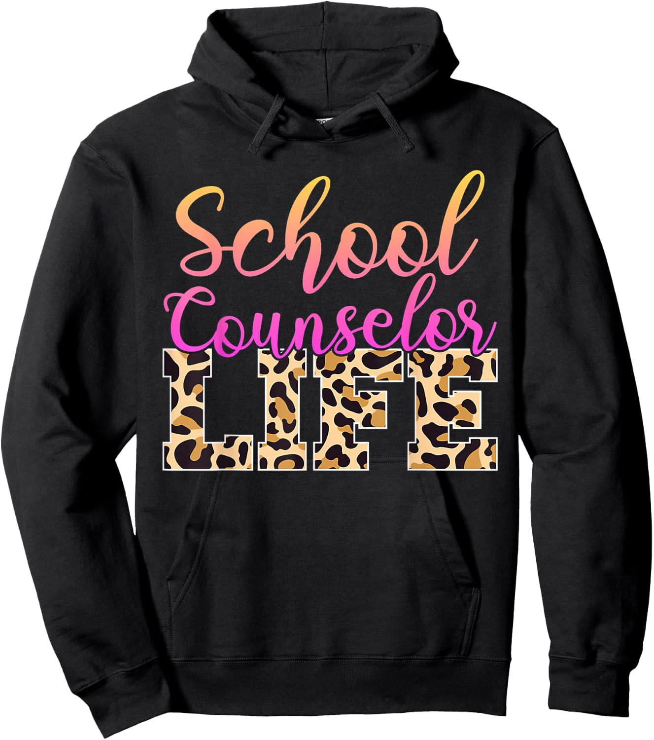 School Counselor Life Leopard Cheetah Print Appreciation Hoodie - Hoodie | Black