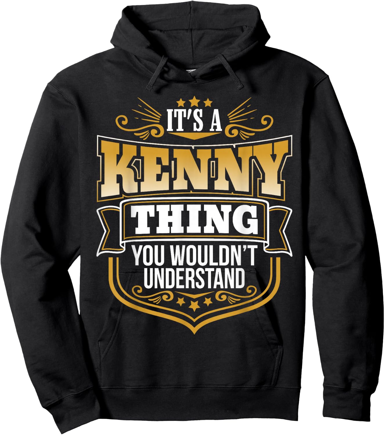 its a Kenny Thing You Wouldnt Understand Kenny Hoodie - Hoodie | Black