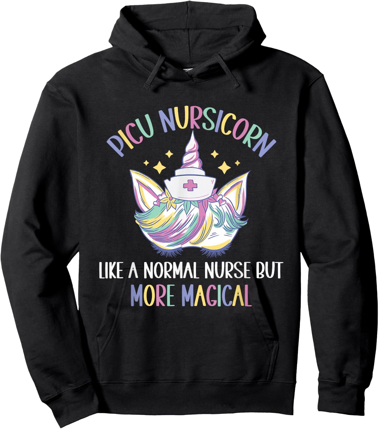PICU Nursicorn like a normal PICU Nurse Hoodie - Hoodie | Black