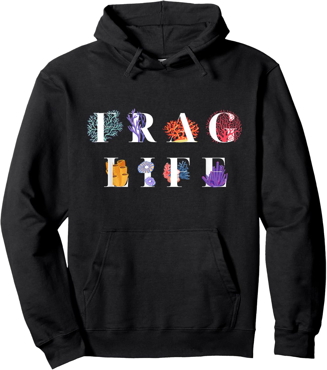 Frag Life Coral Reef Saltwater Aquarium Tank for Aquarist Hoodie - Hoodie | Black