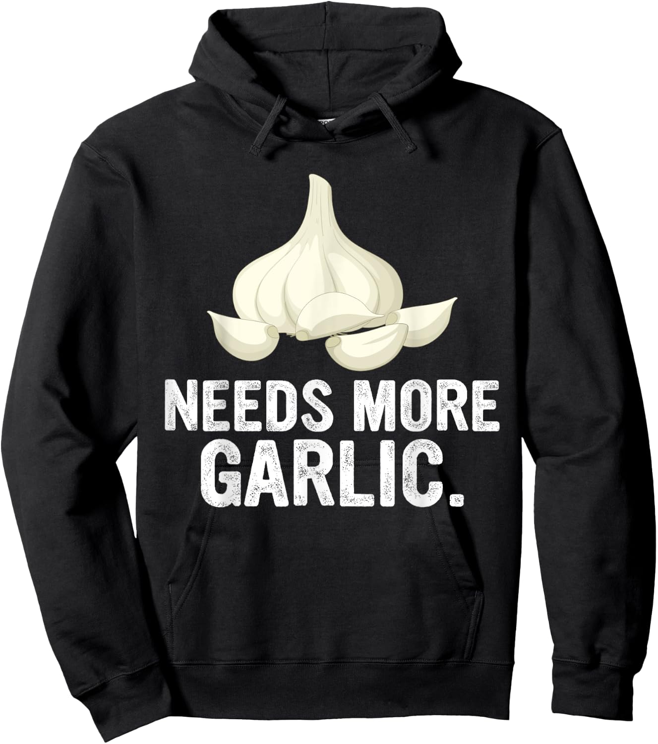 Needs More Garlic Garlicologist Funny Cook or Chef Hoodie - Hoodie | Black