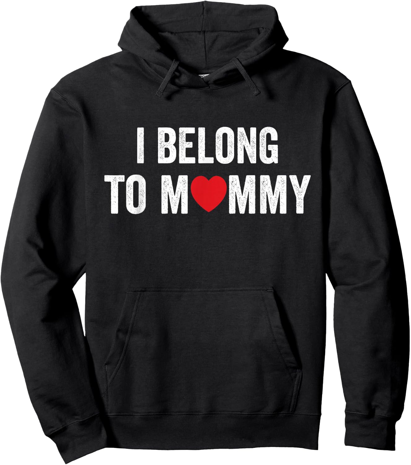 I Belong to Mommy Mom Funny Mother Hoodie - Hoodie | Black